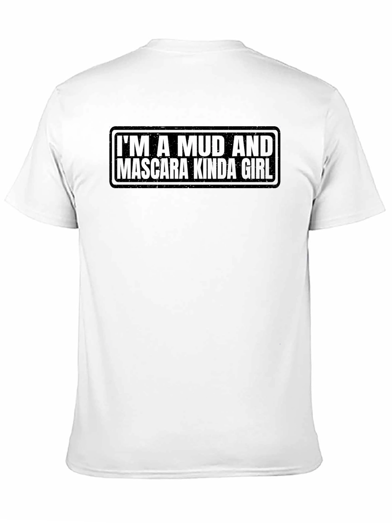 Mud & Mascara Kinda Girl Graphic Tee - Unisex