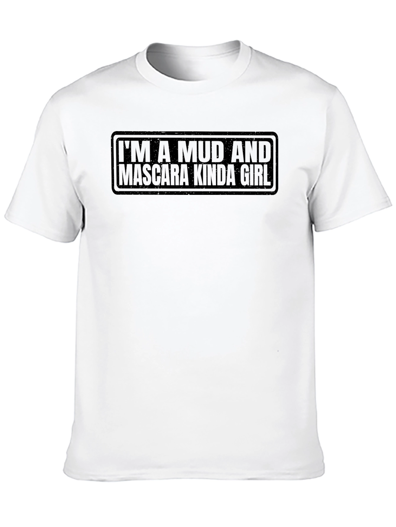 Mud & Mascara Kinda Girl Graphic Tee - Unisex