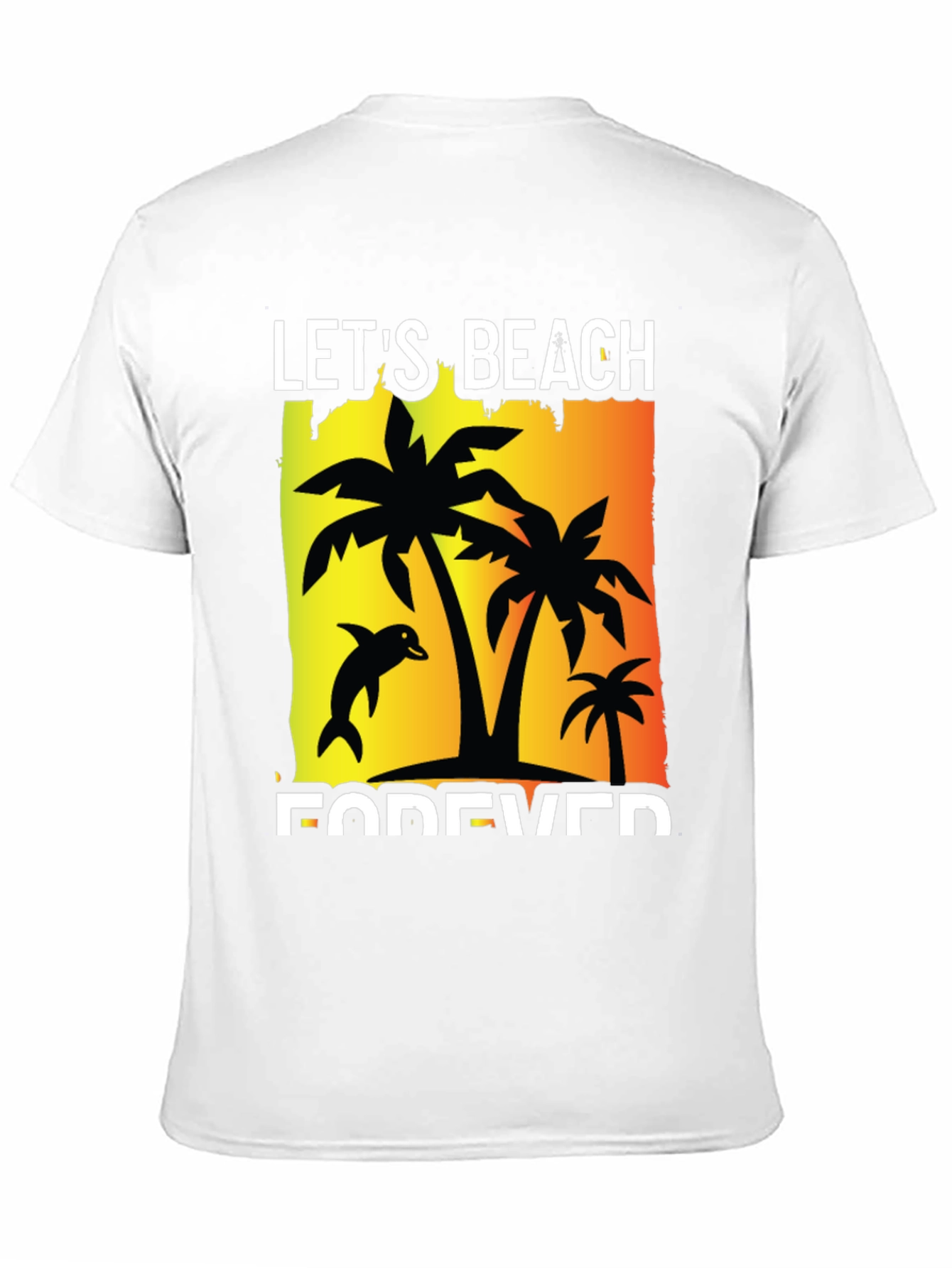 Lets Beach Forever Graphic T-Shirt