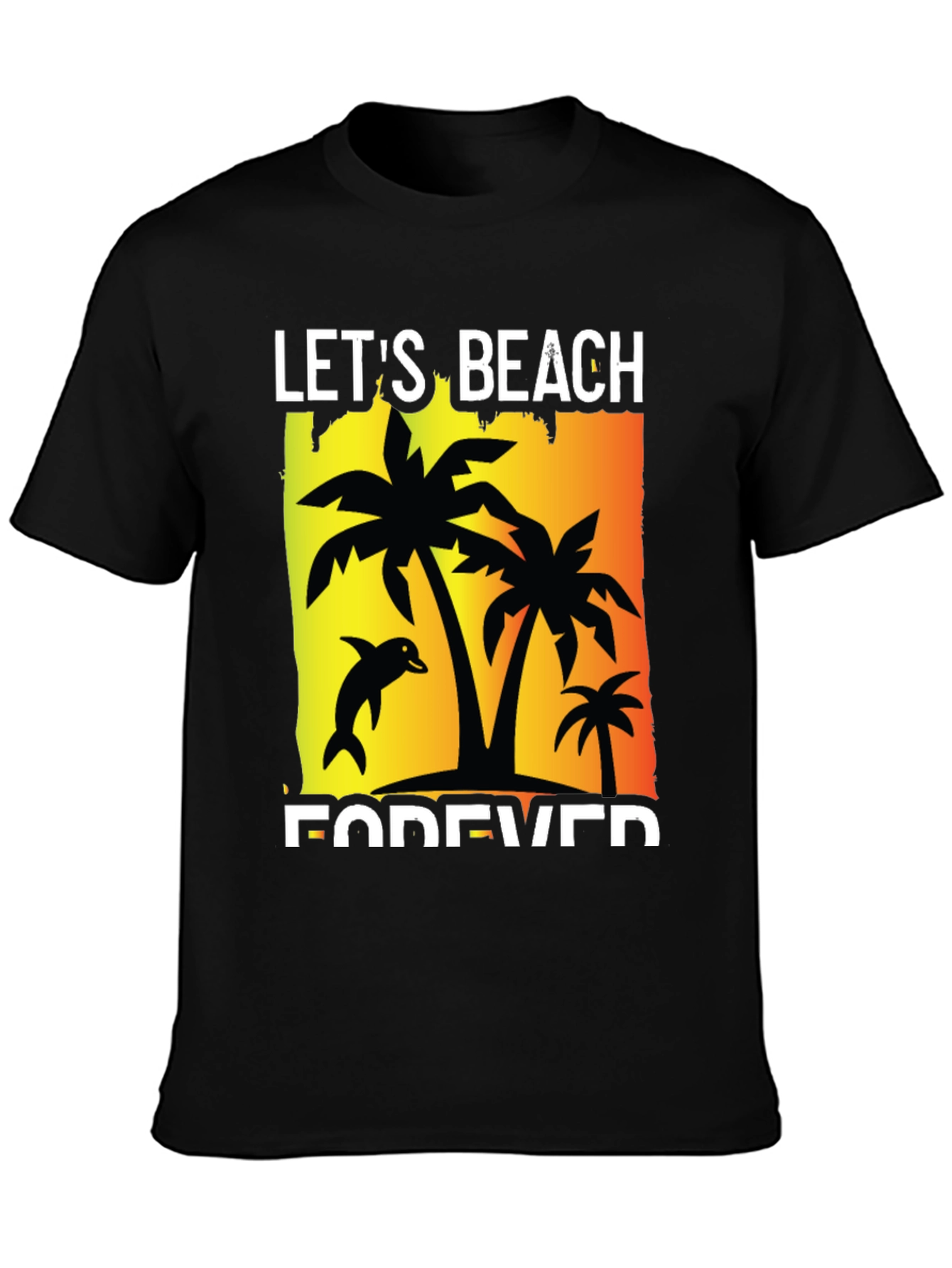 Lets Beach Forever Graphic T-Shirt