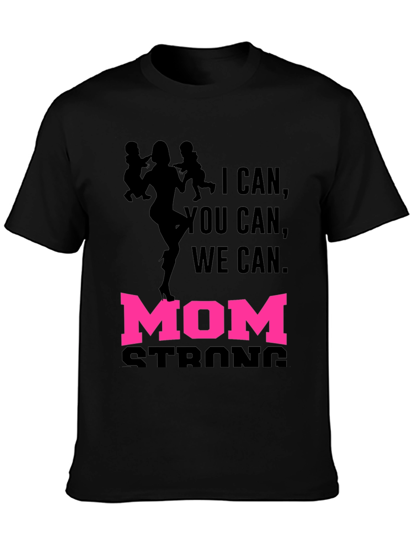Mom Strong Graphic Tee - Black Unisex T-Shirt