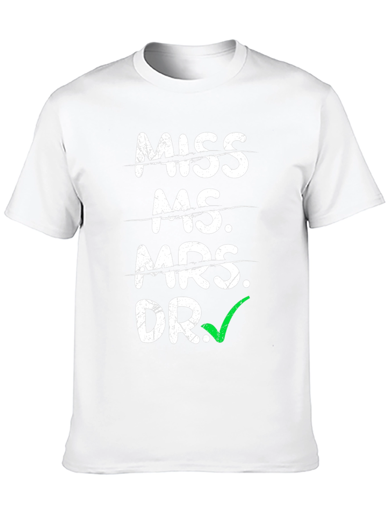 Doctor Graduation T-Shirt - Funny Academic Gift