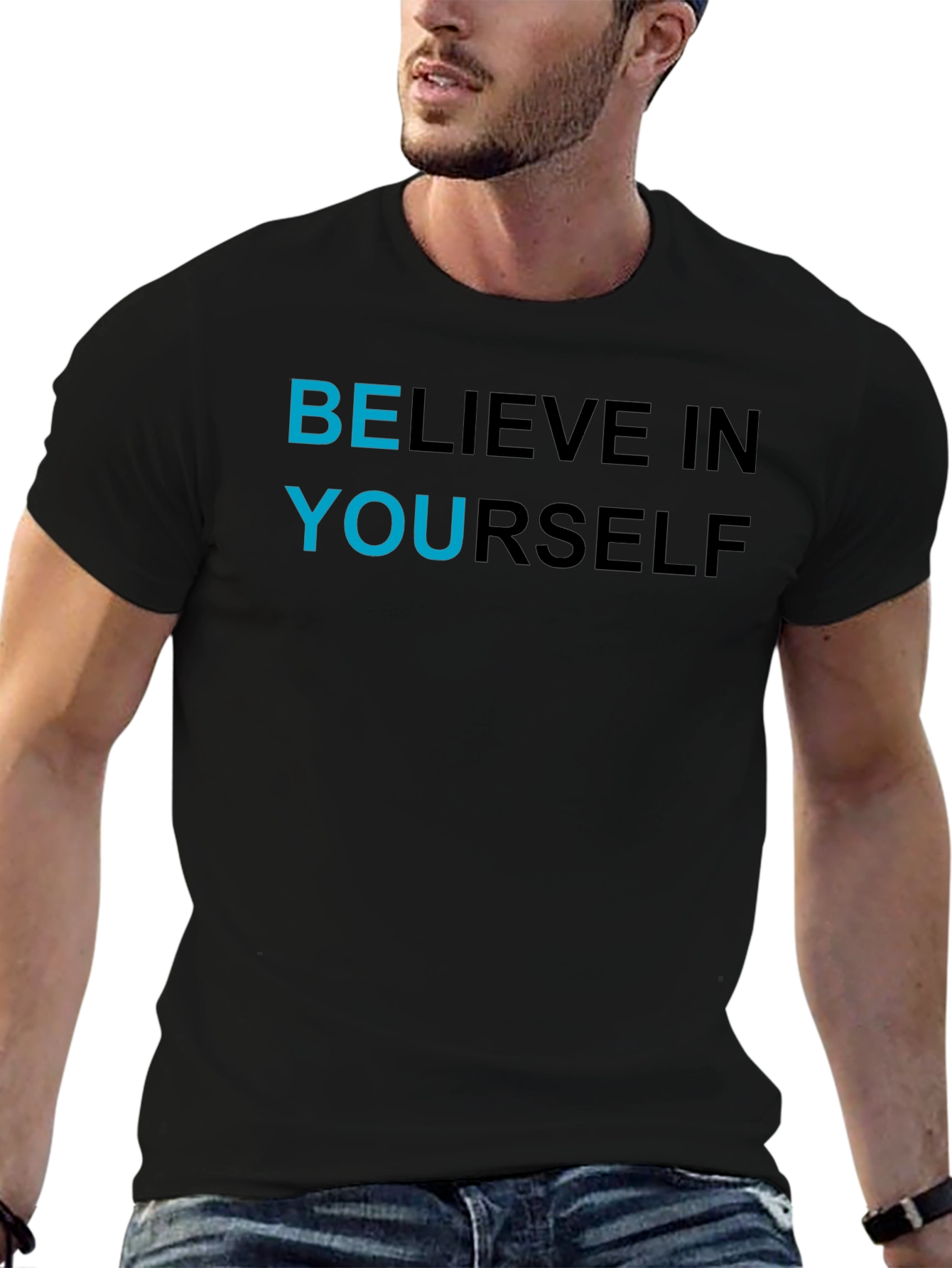 Believe In Yourself Graphic T-Shirt - Motivational Apparel