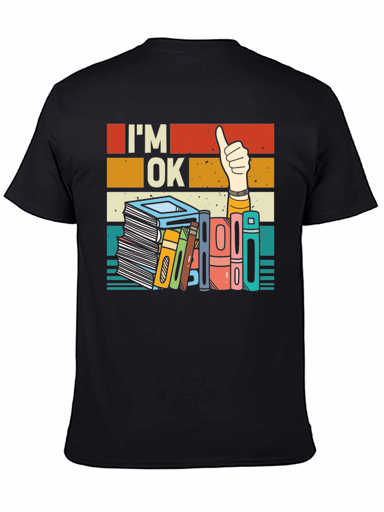 Im OK T-Shirt - Book Lover Design
