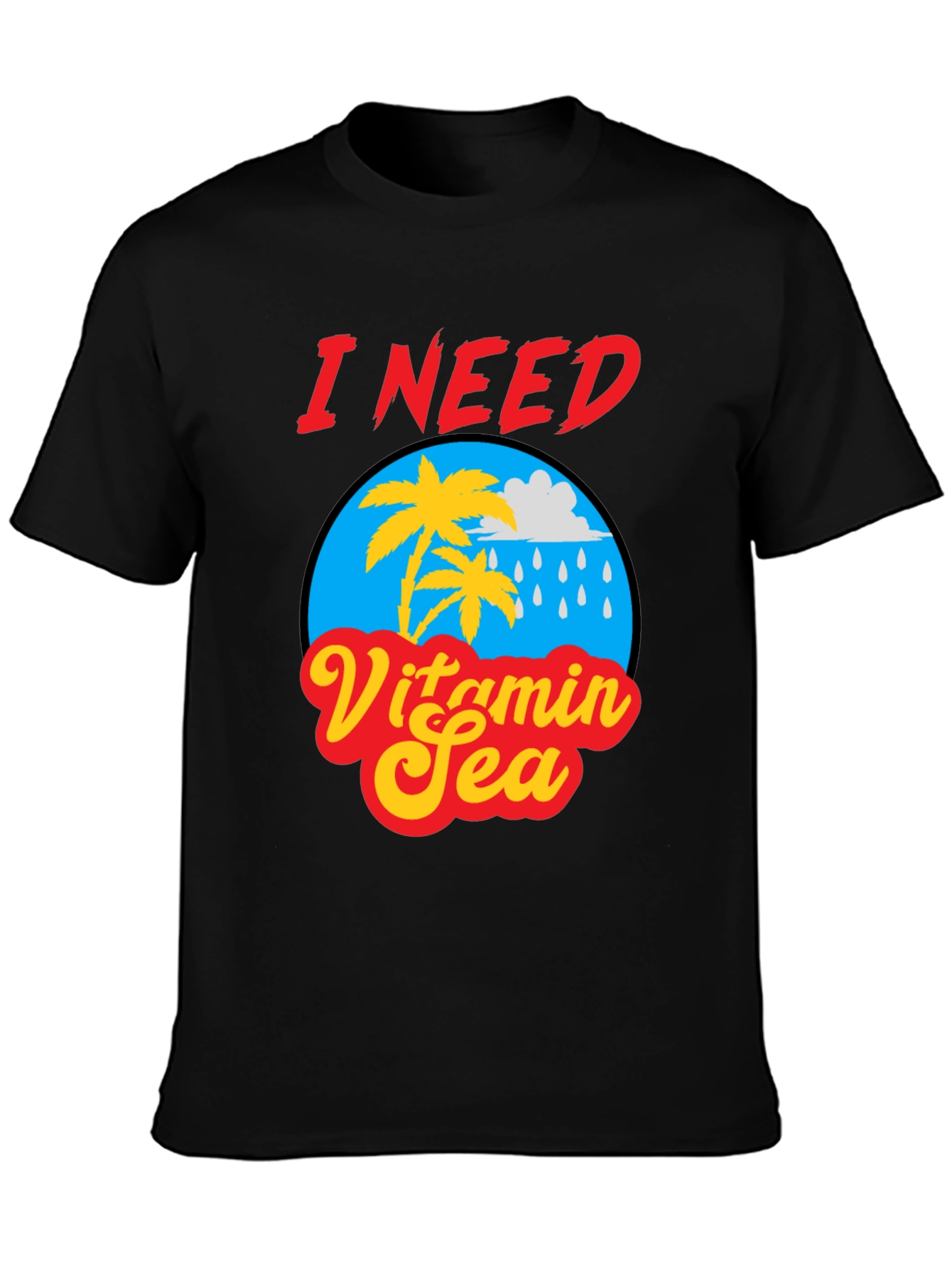 I Need Vitamin Sea Black Graphic T-Shirt