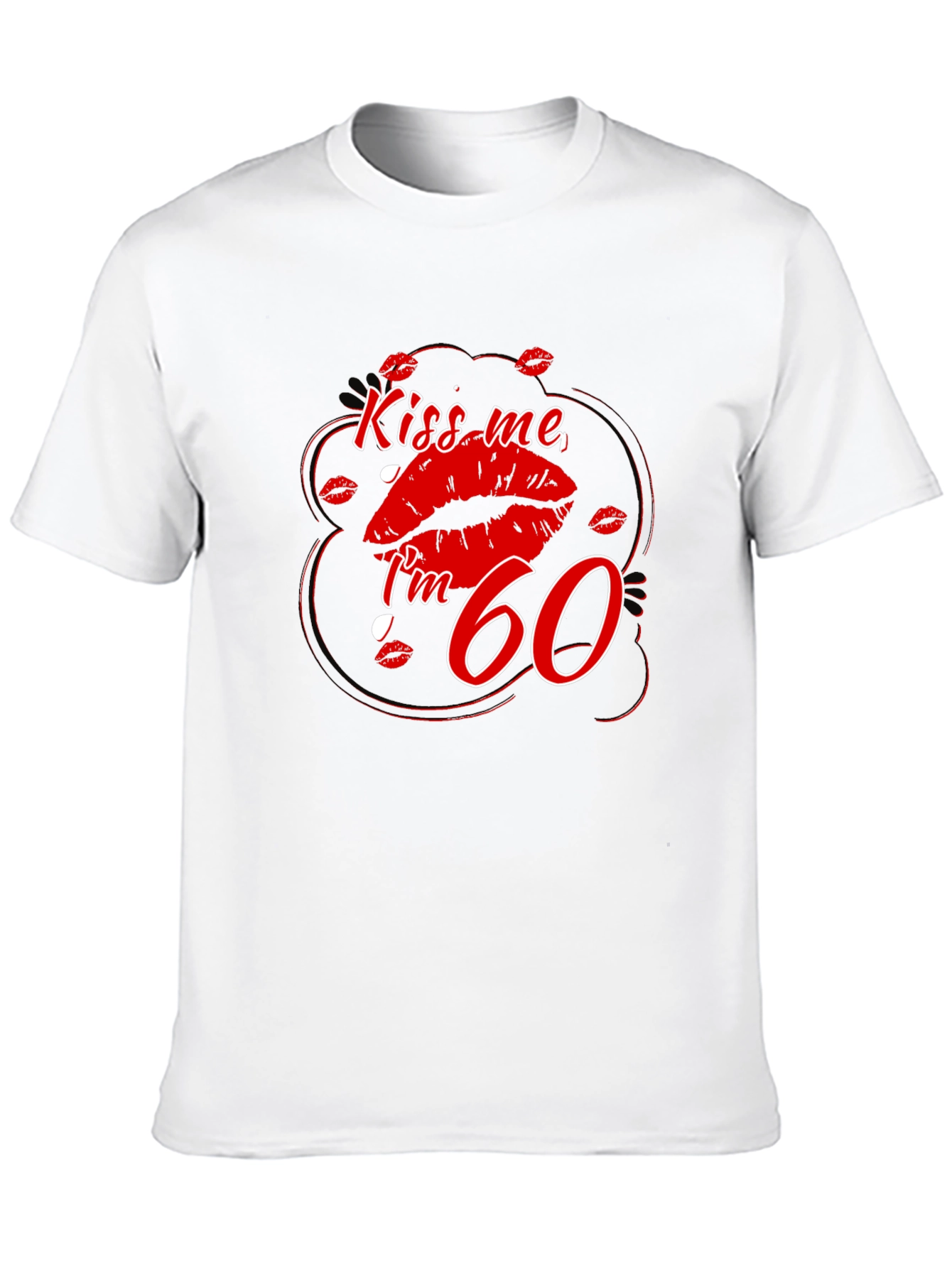 Kiss Me Im 60 T-Shirt