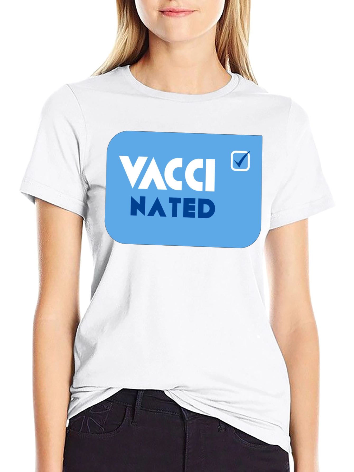 Vaccinated Tee - Statement T-Shirt