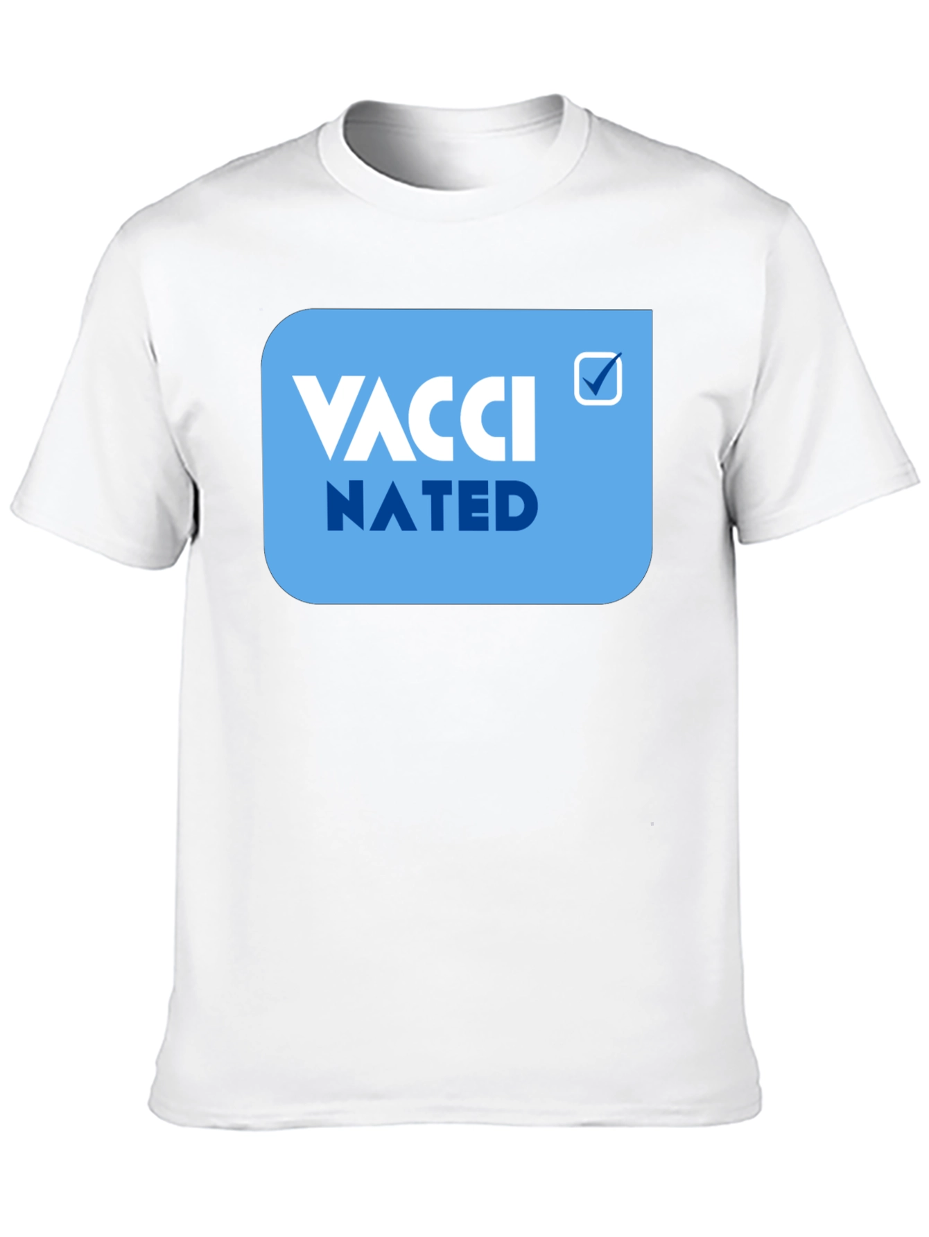 Vaccinated Tee - Statement T-Shirt