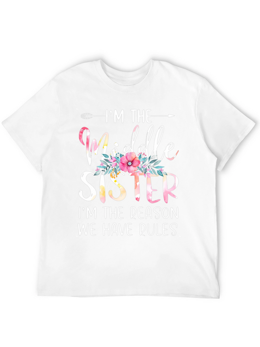 Middle Sister T-Shirt - Floral Design Funny Sister Tee