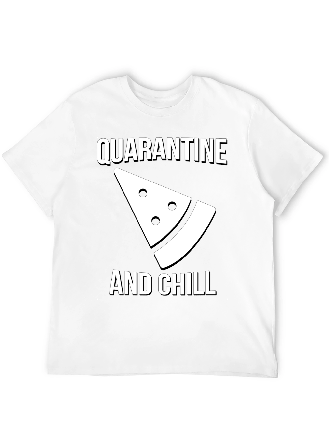Quarantine and Chill Graphic Tee - Comfy Cotton T-Shirt