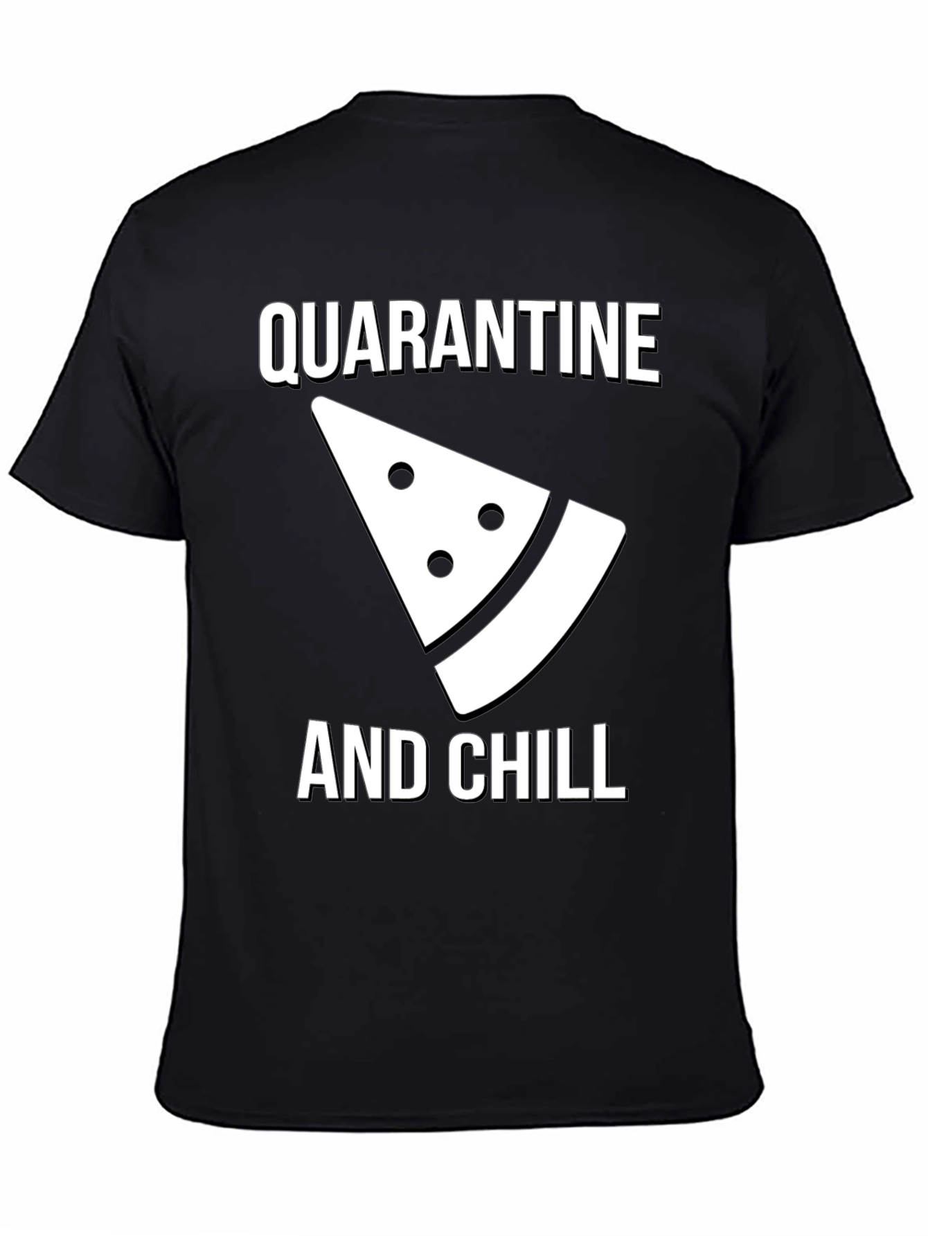 Quarantine and Chill Graphic Tee - Comfy Cotton T-Shirt