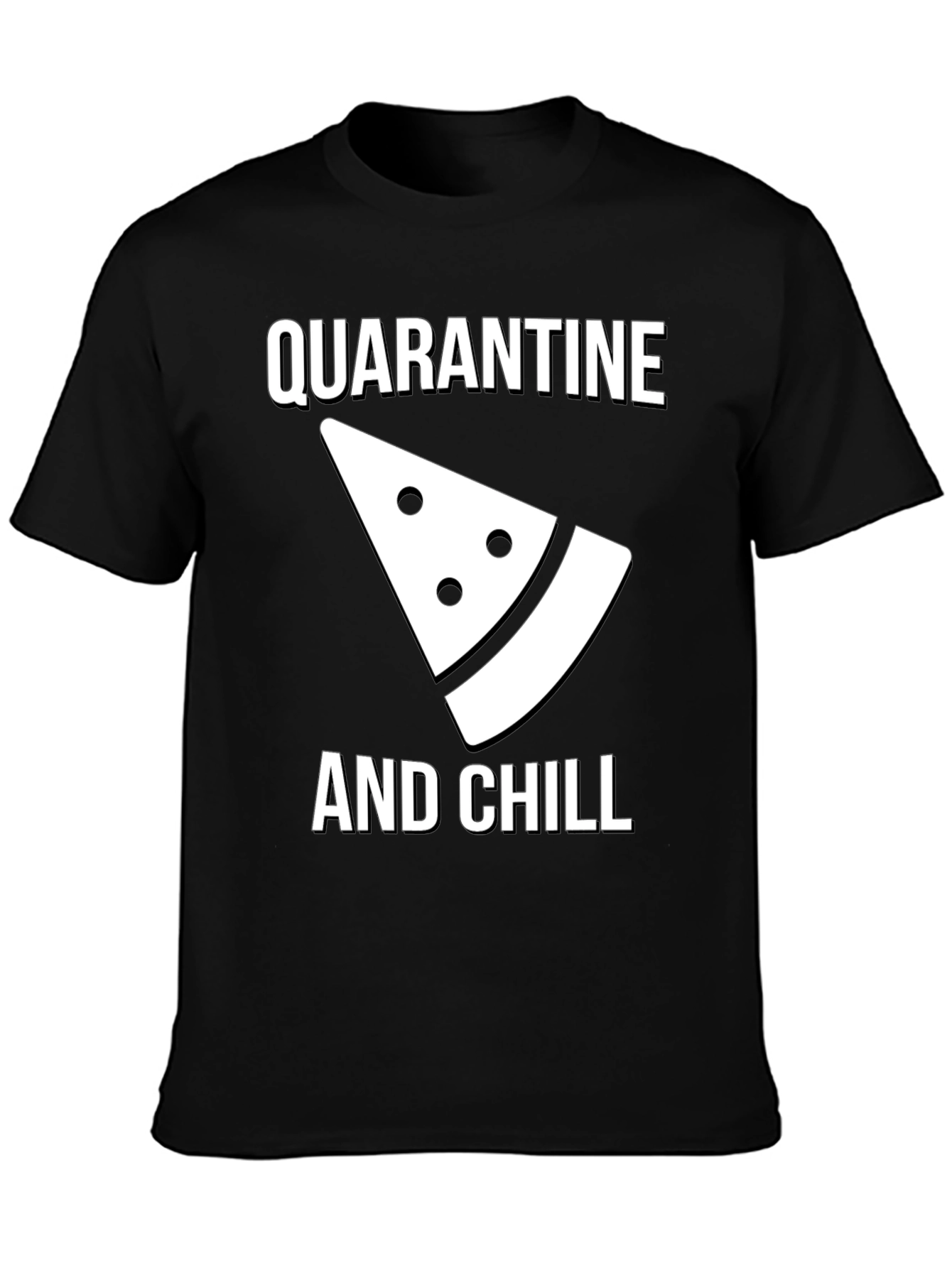Quarantine and Chill Graphic Tee - Comfy Cotton T-Shirt