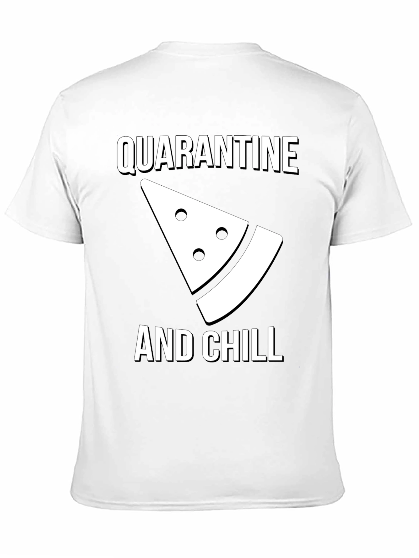 Quarantine and Chill Graphic Tee - Comfy Cotton T-Shirt