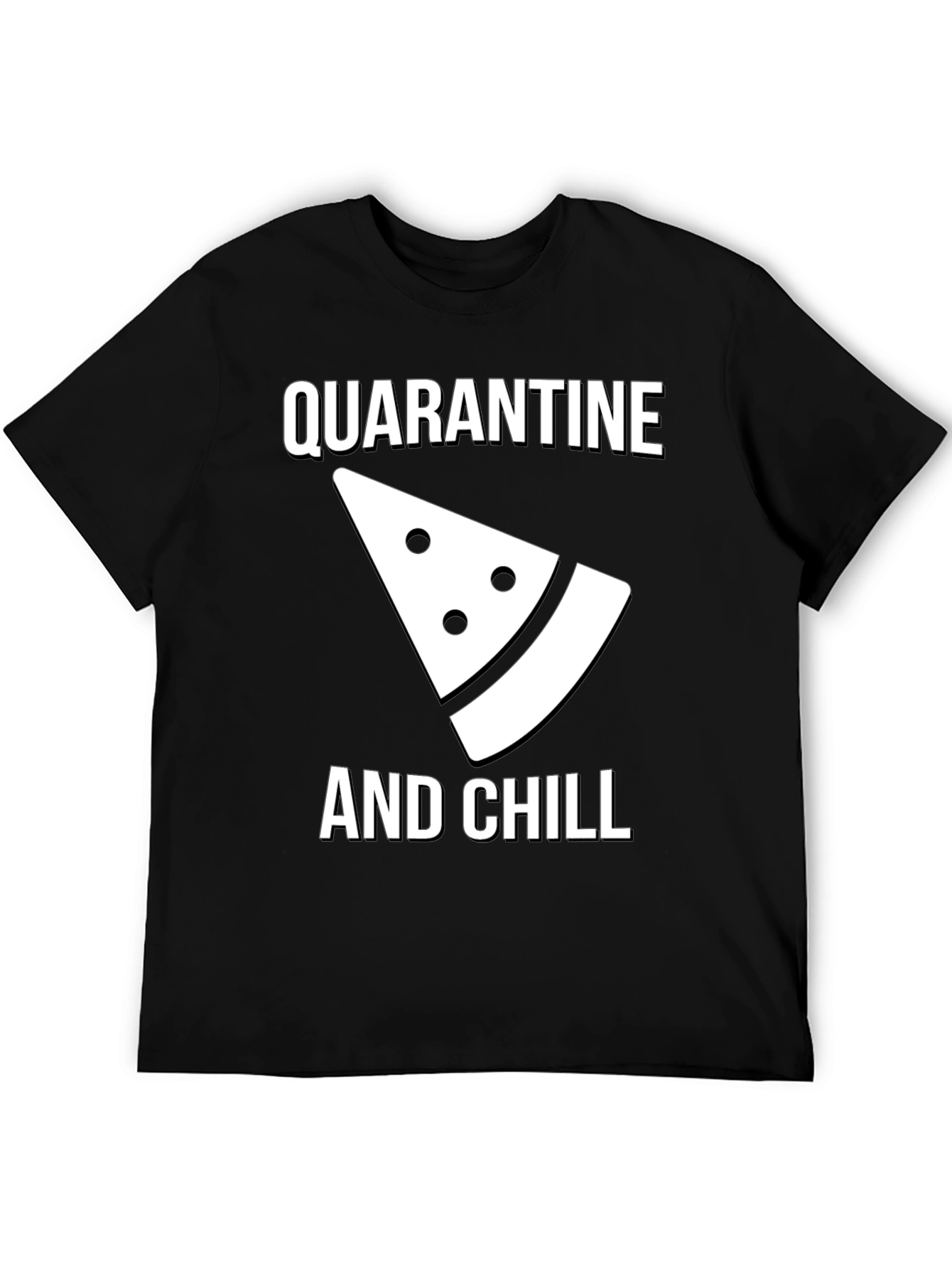 Quarantine and Chill Graphic Tee - Comfy Cotton T-Shirt