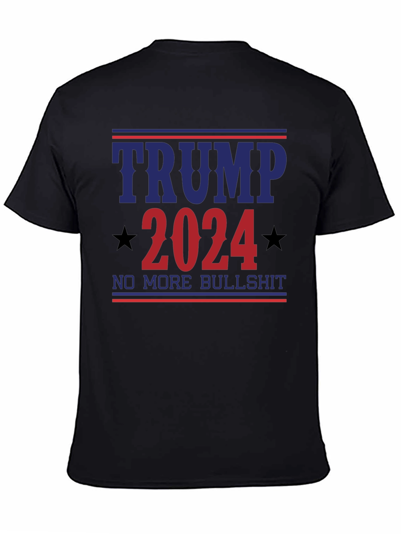 Trump 2024 Slogan Tee - No More Bullshit
