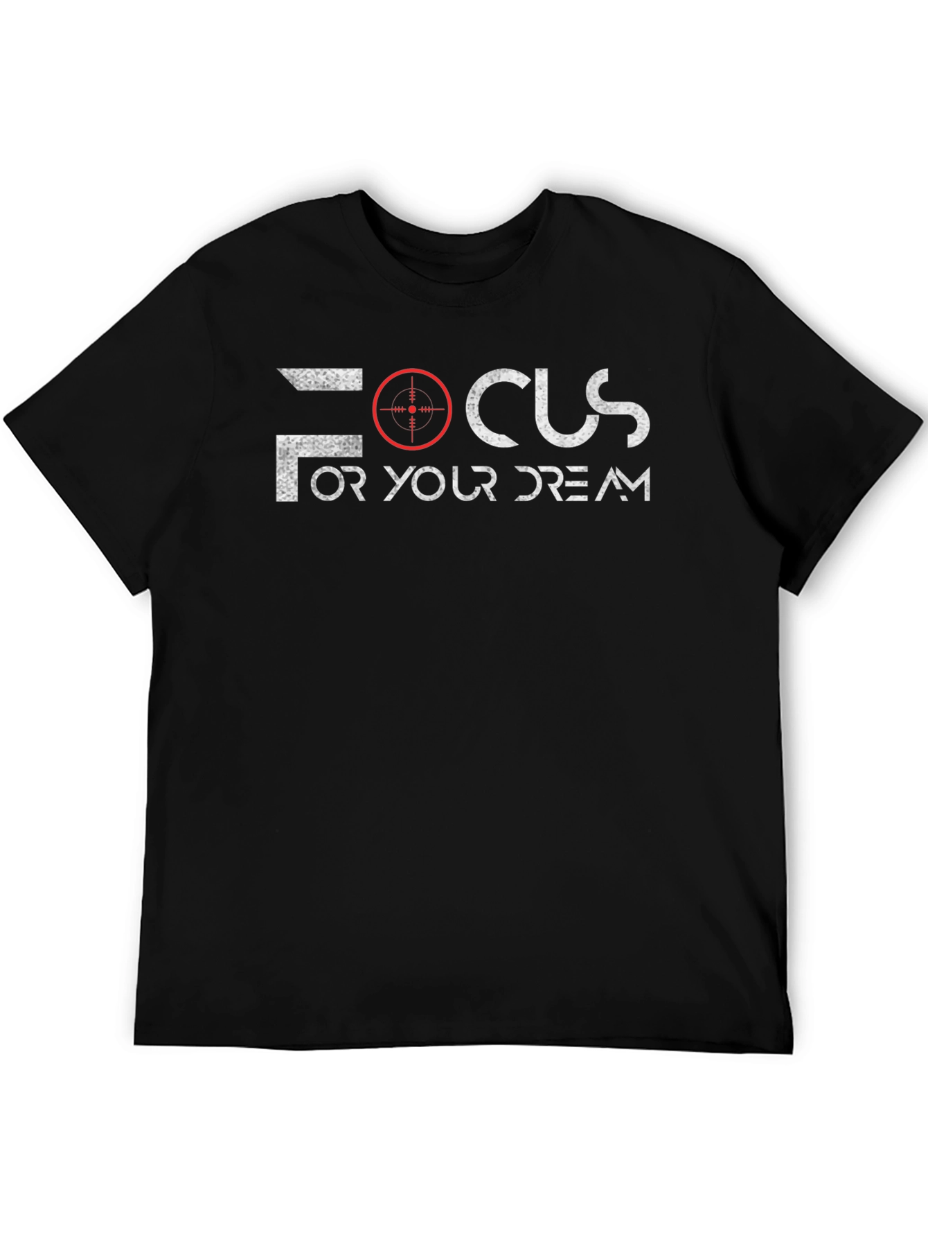 Focus On Your Dream Graphic T-Shirt