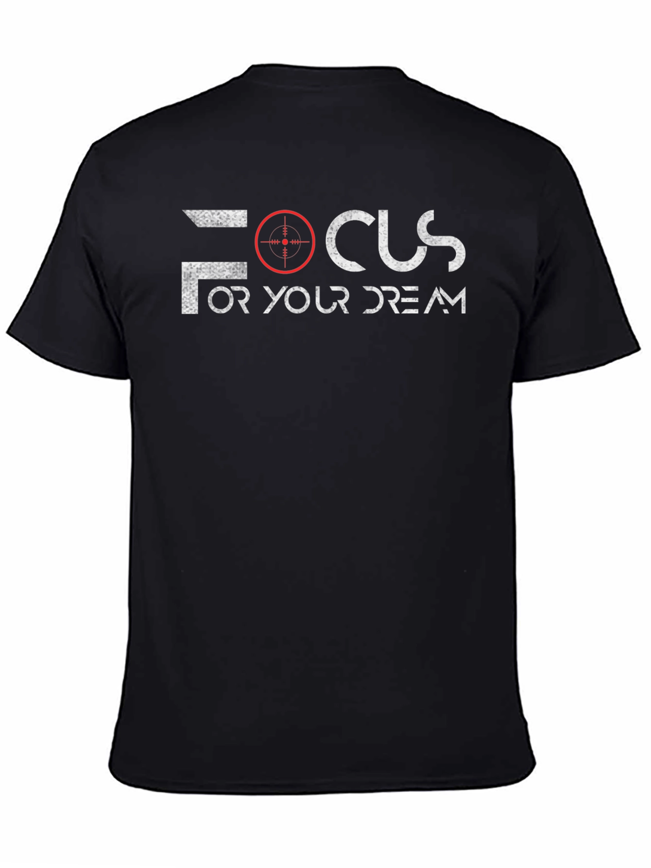 Focus On Your Dream Graphic T-Shirt