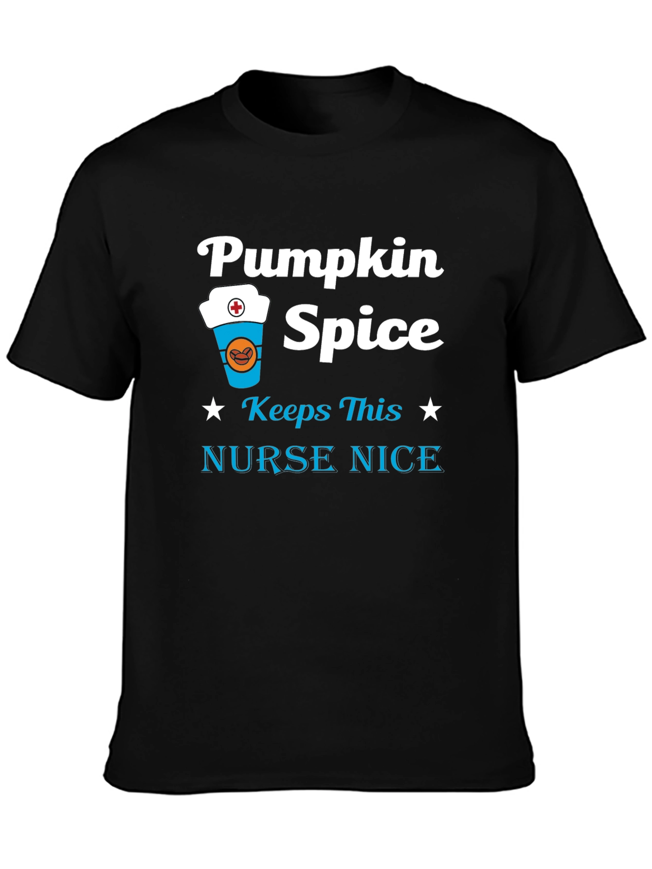 Pumpkin Spice Nurse T-Shirt - Fall Apparel