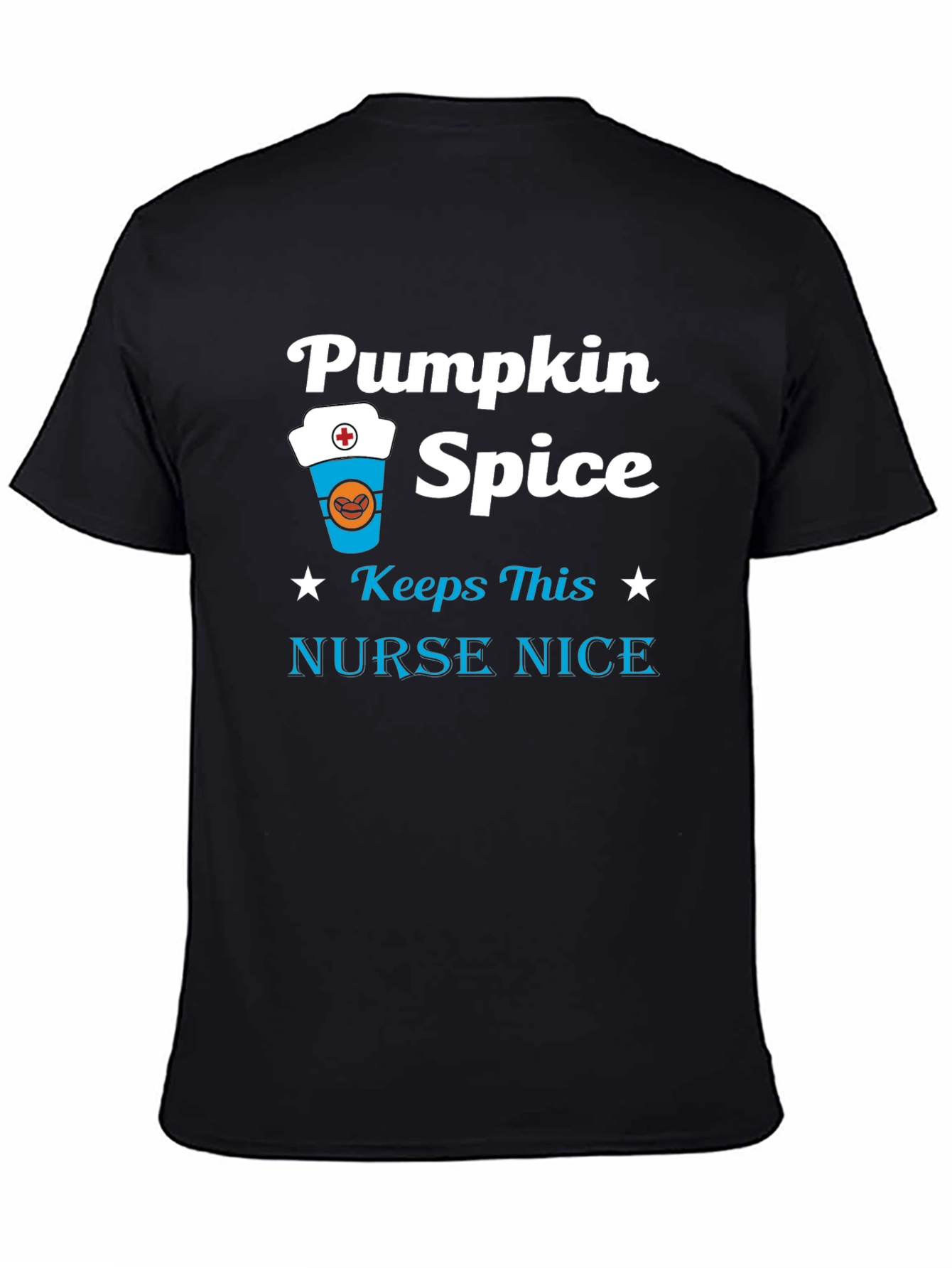 Pumpkin Spice Nurse T-Shirt - Fall Apparel