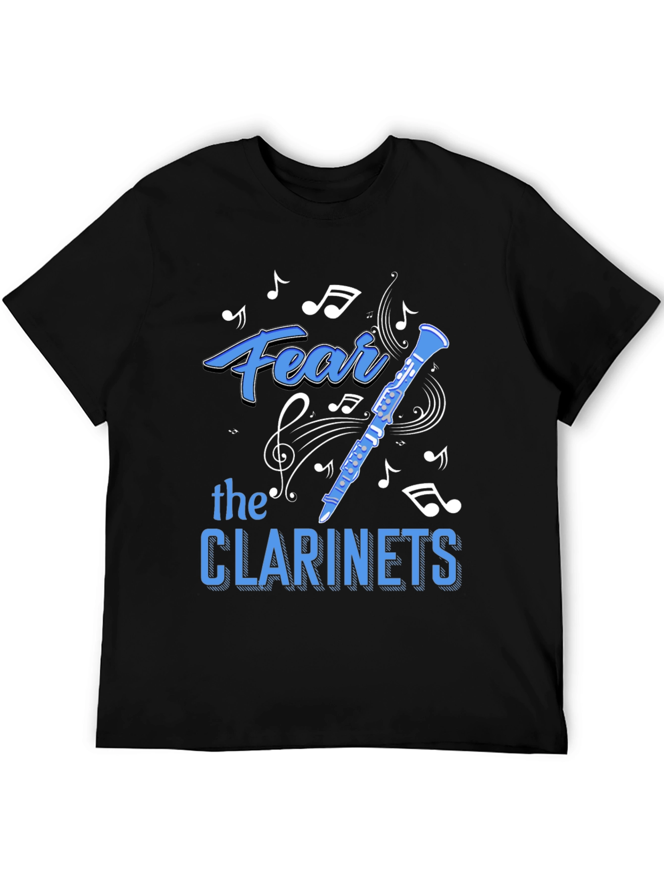 Fear The Clarinets T-Shirt - Musician Humor
