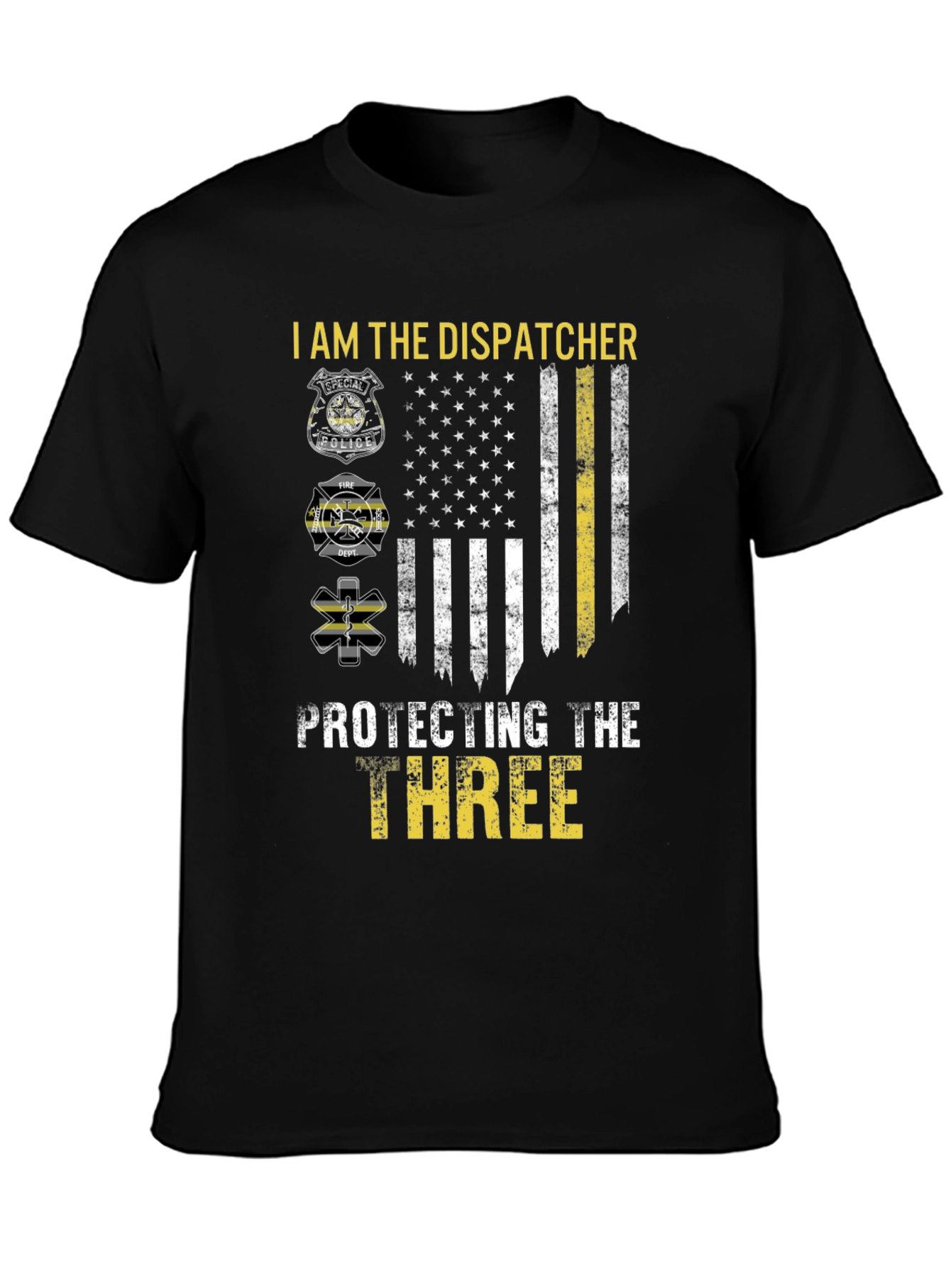Dispatcher Protecting the Three T-Shirt