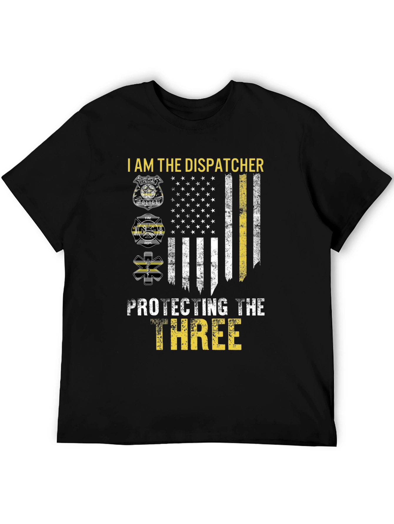 Dispatcher Protecting the Three T-Shirt