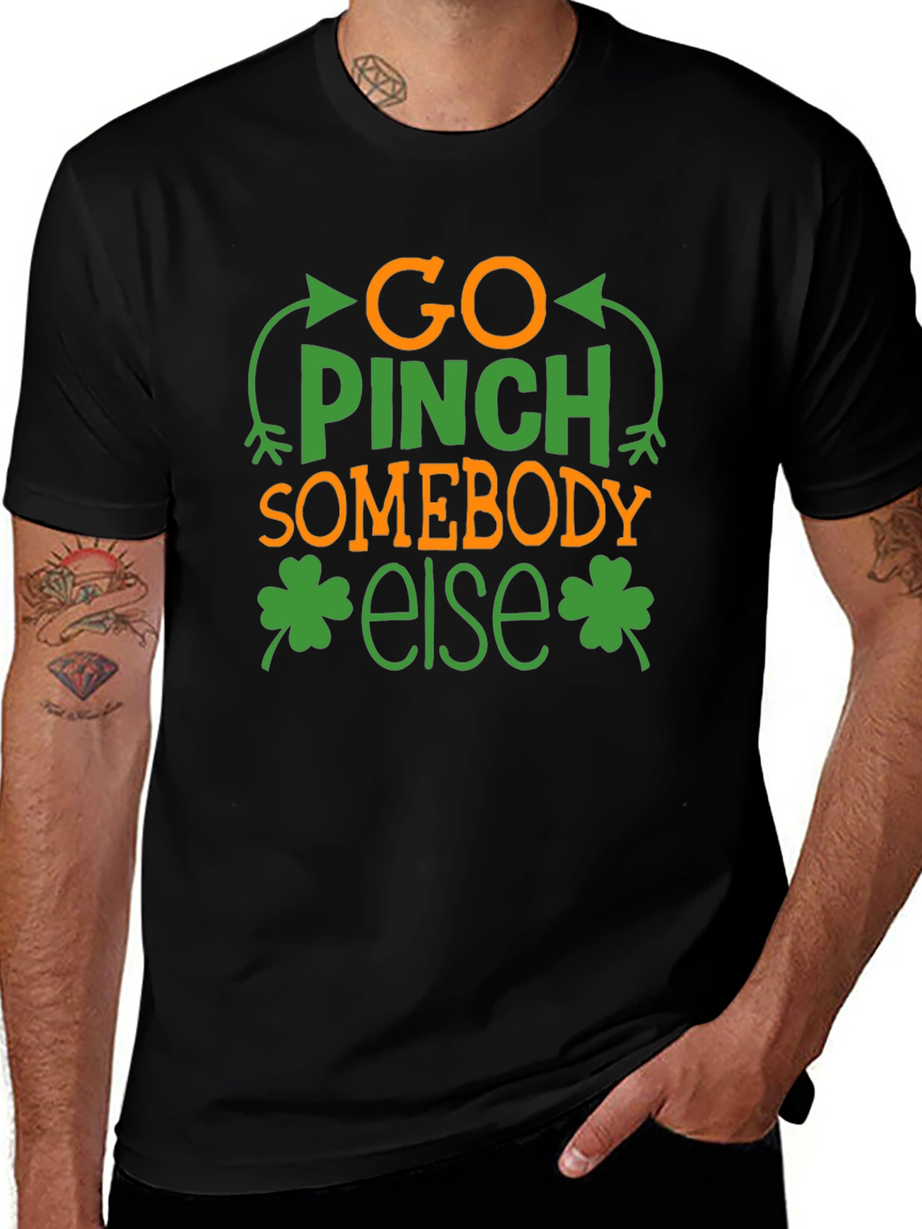 Go Pinch Somebody Else St. Patricks Day Tee