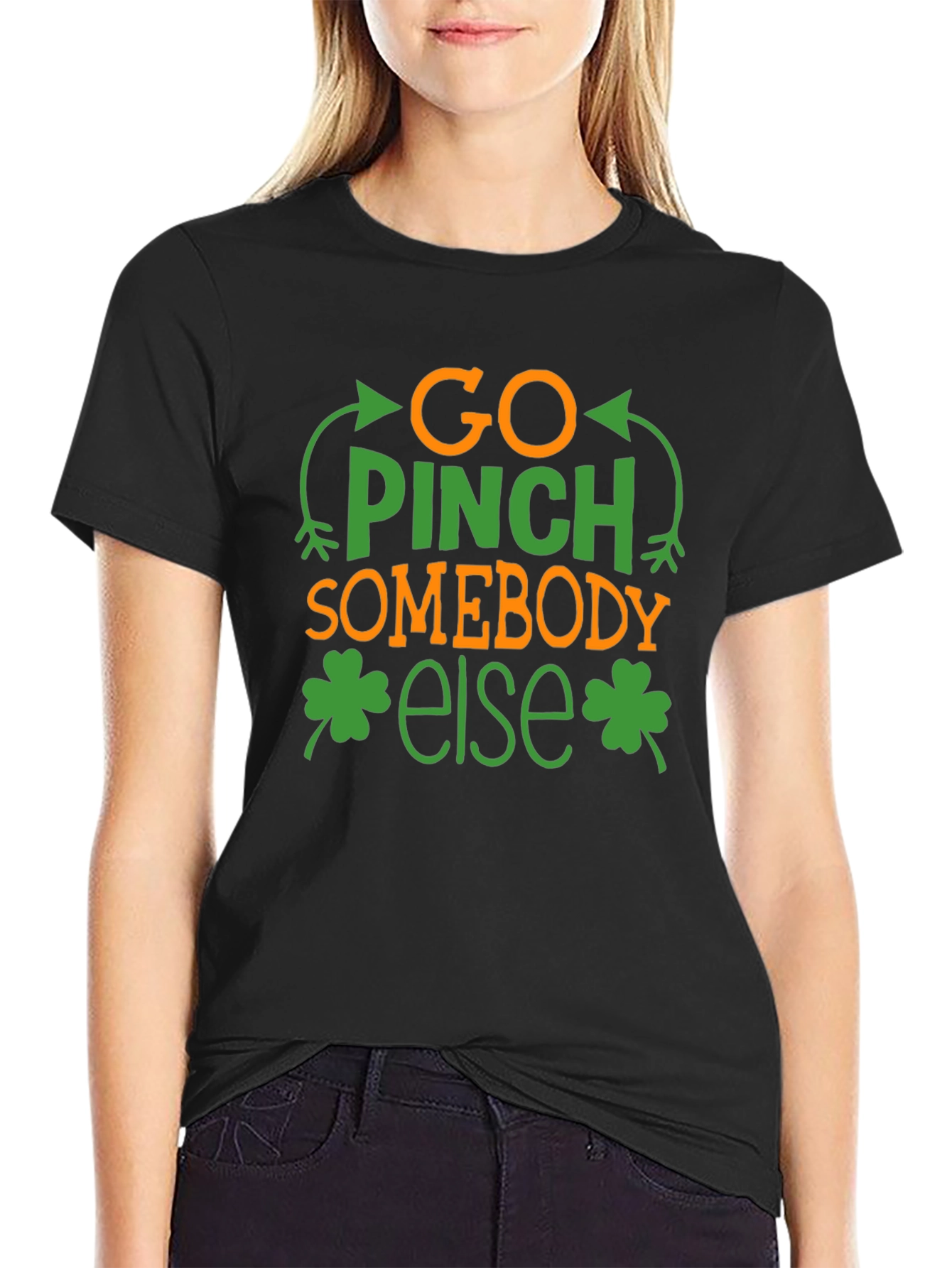 Go Pinch Somebody Else St. Patricks Day Tee