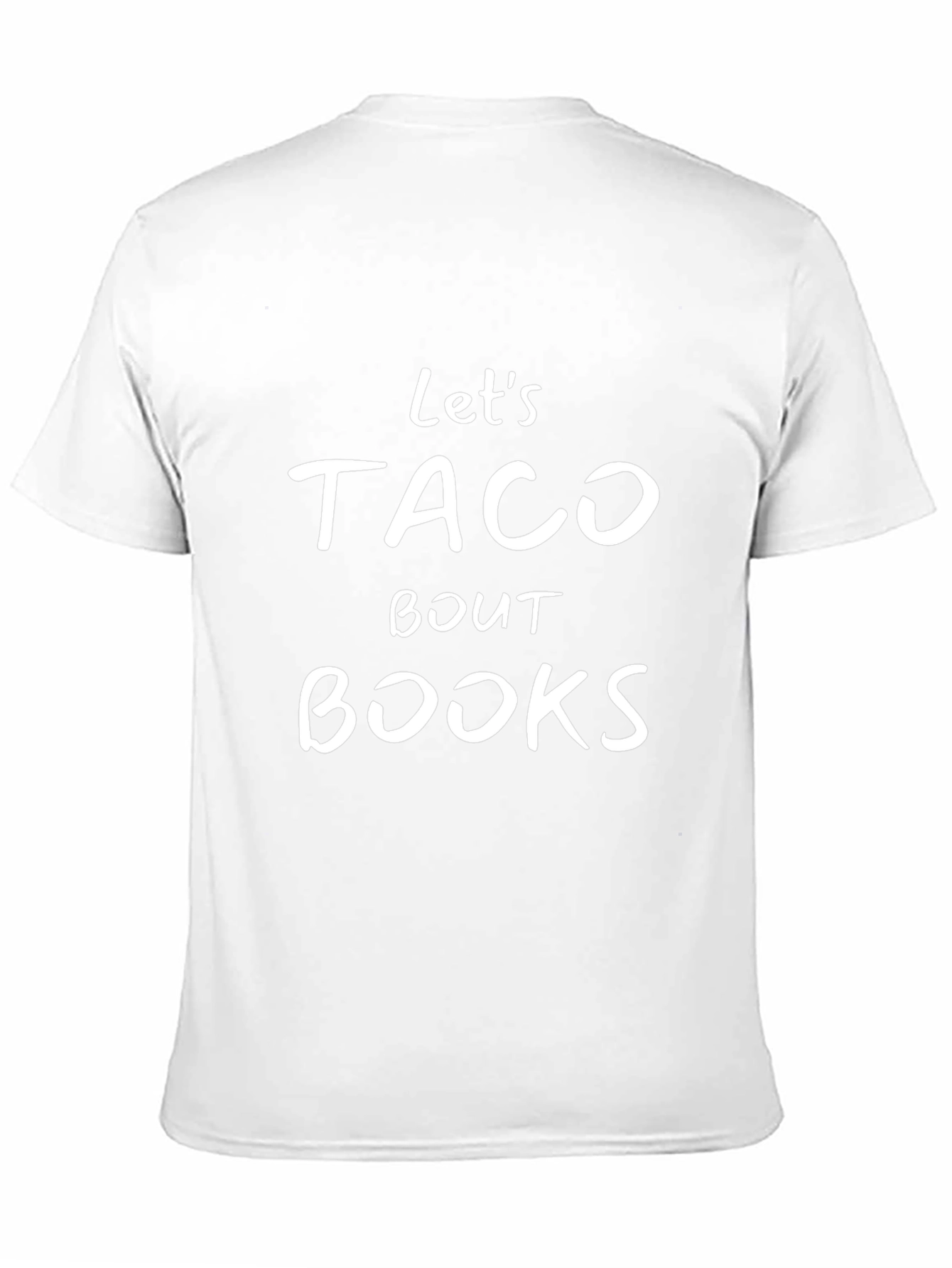 Lets Taco Bout Books Graphic T-Shirt