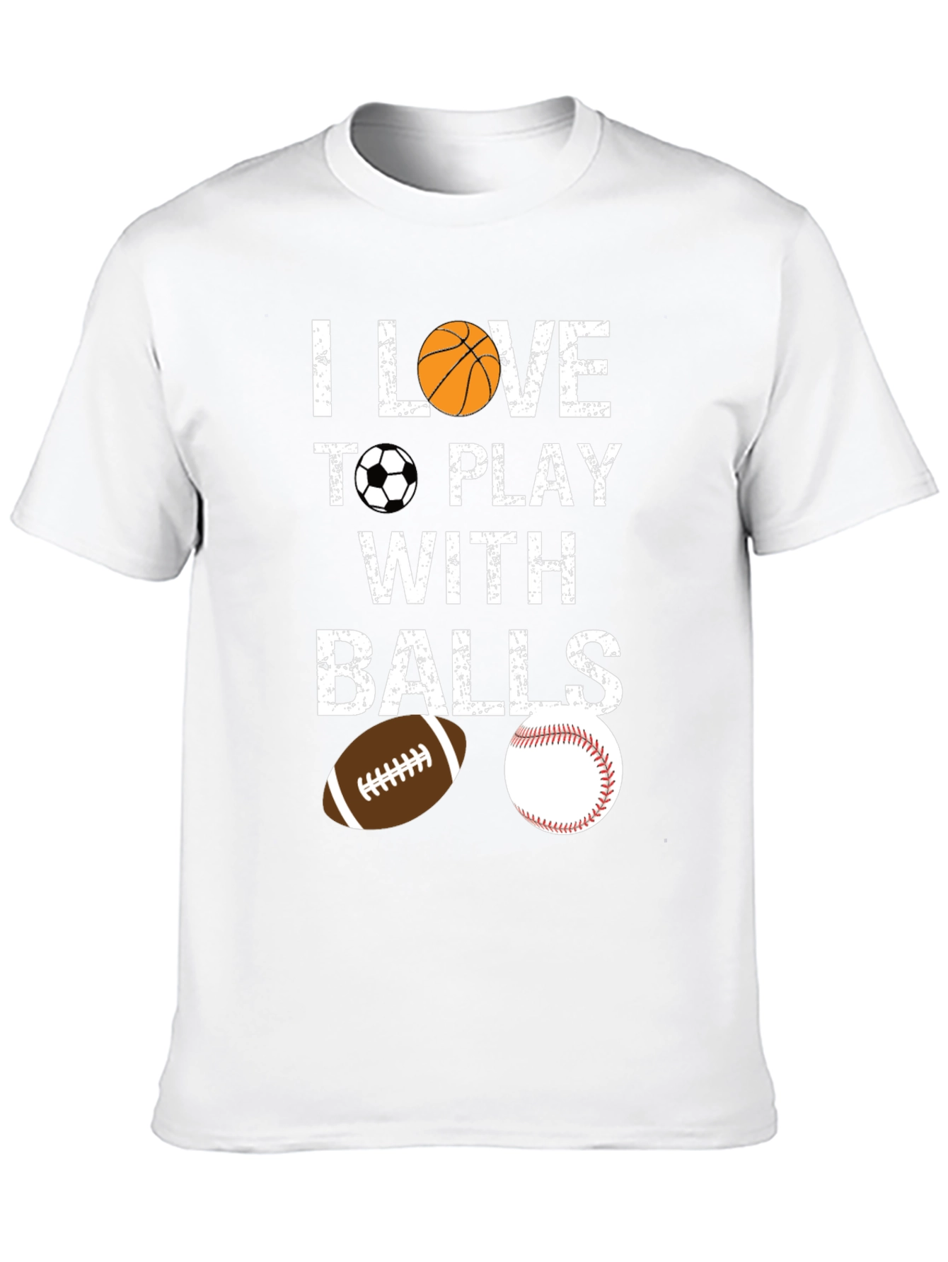 I Love To Play With Balls Graphic T-Shirt