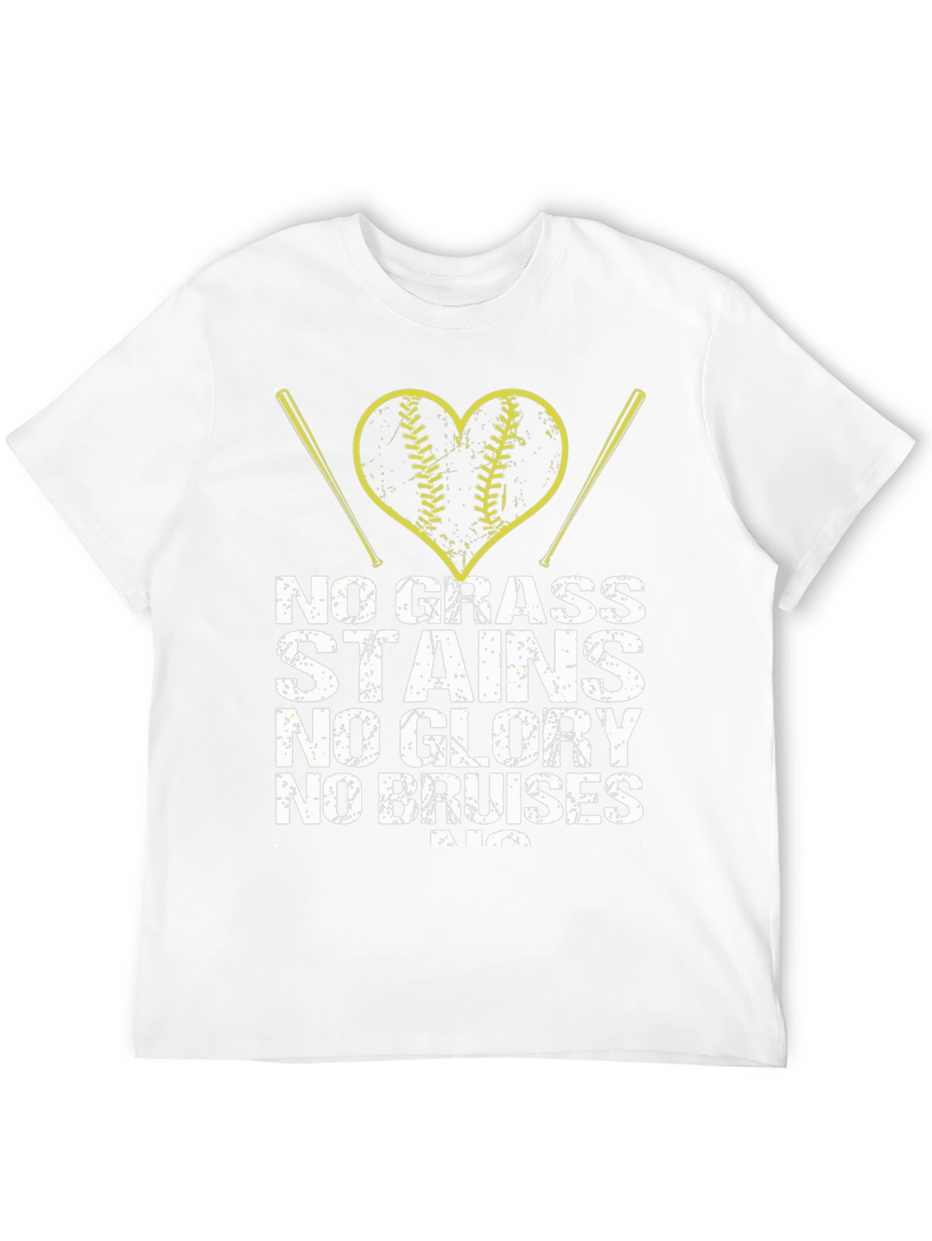 No Grass Stains No Glory Baseball T-Shirt
