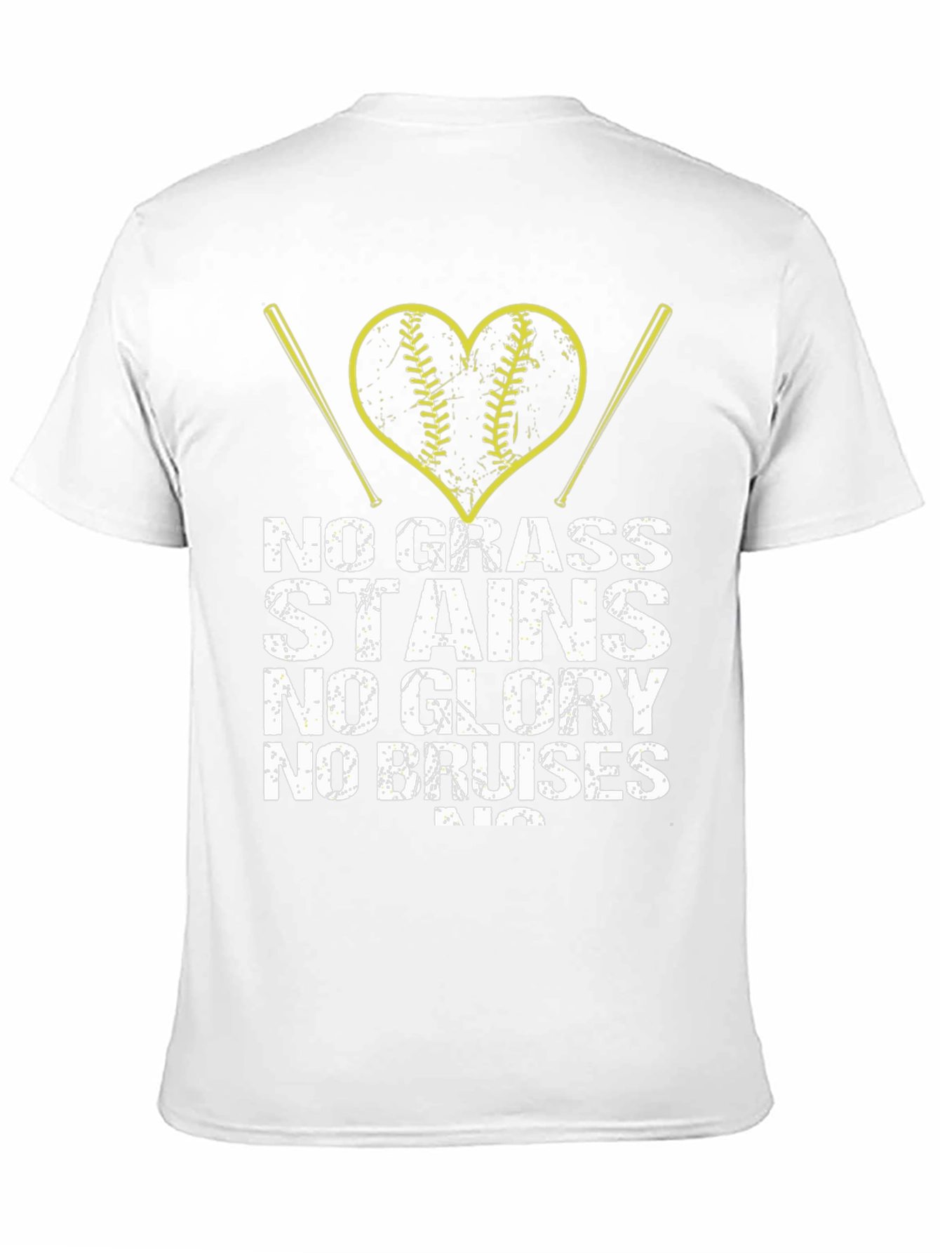No Grass Stains No Glory Baseball T-Shirt