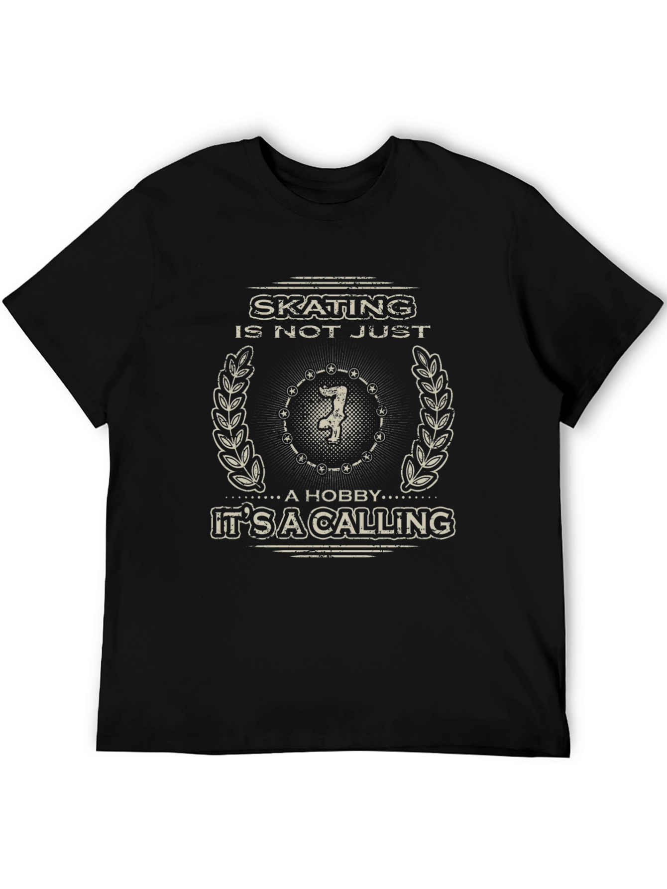Skating Is Not Just A Hobby T-Shirt