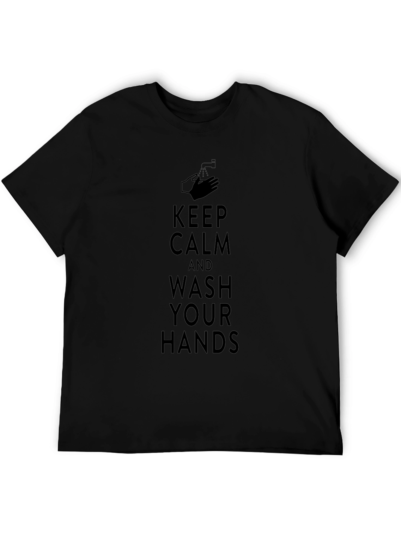 Keep Calm Wash Hands Black T-Shirt