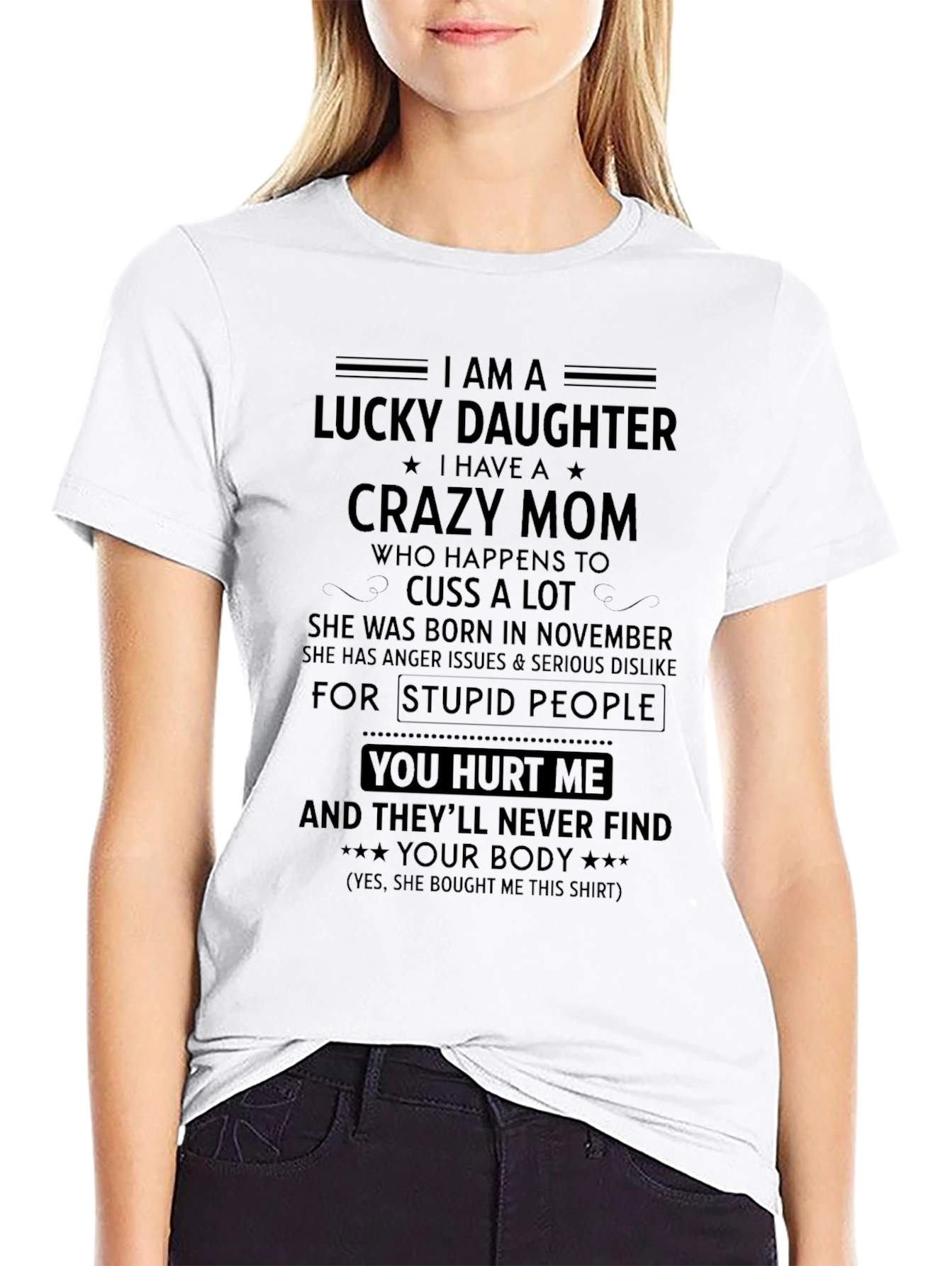 Lucky Daughter Crazy Mom T-Shirt