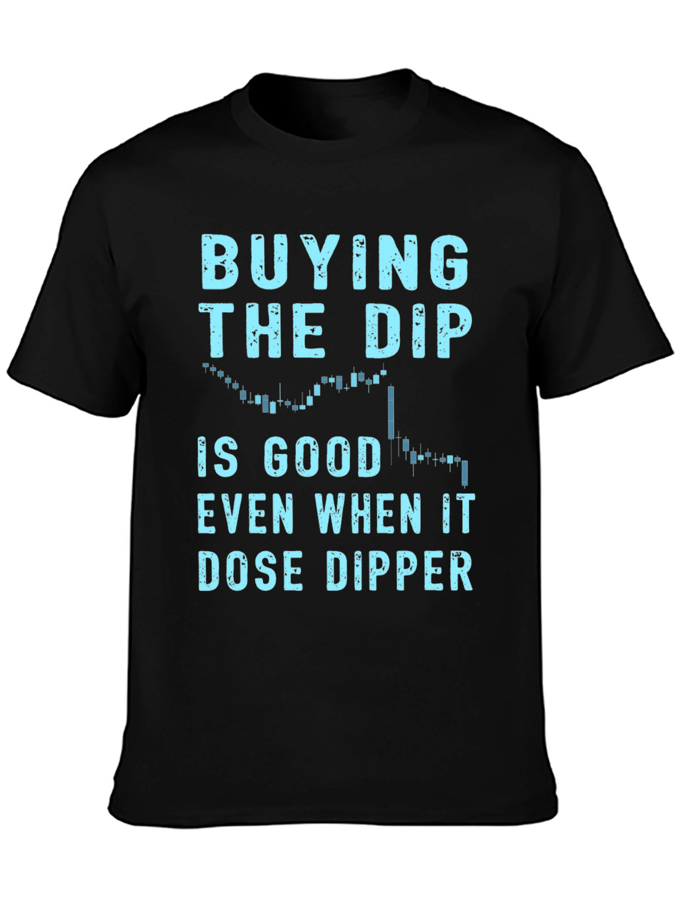 Buy the Dip Graphic T-Shirt