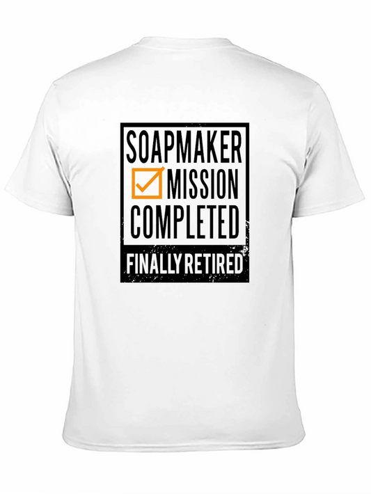 Soapmaker Mission Completed Retirement T-Shirt