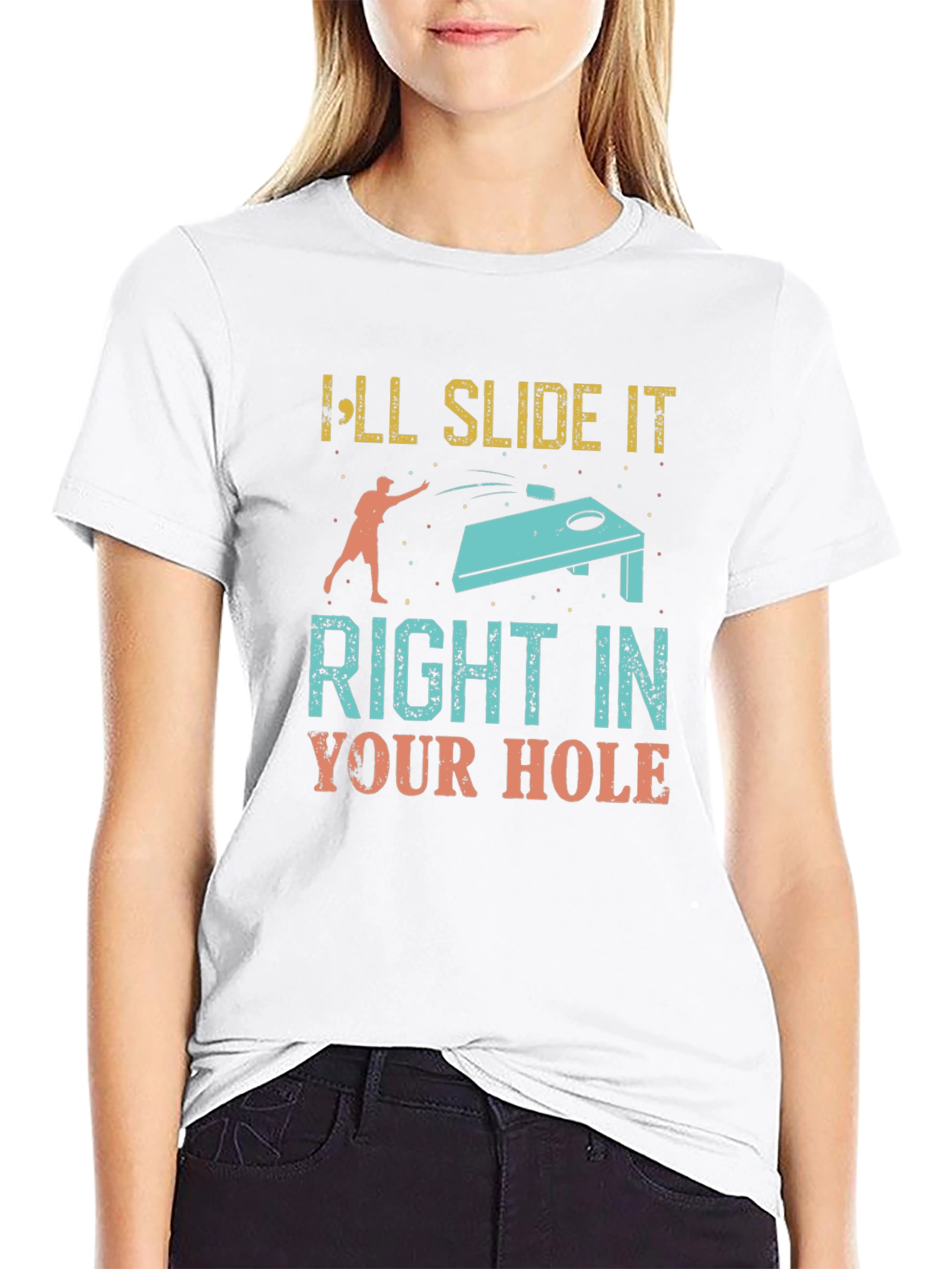 Ill Slide It Right In Your Hole T-Shirt