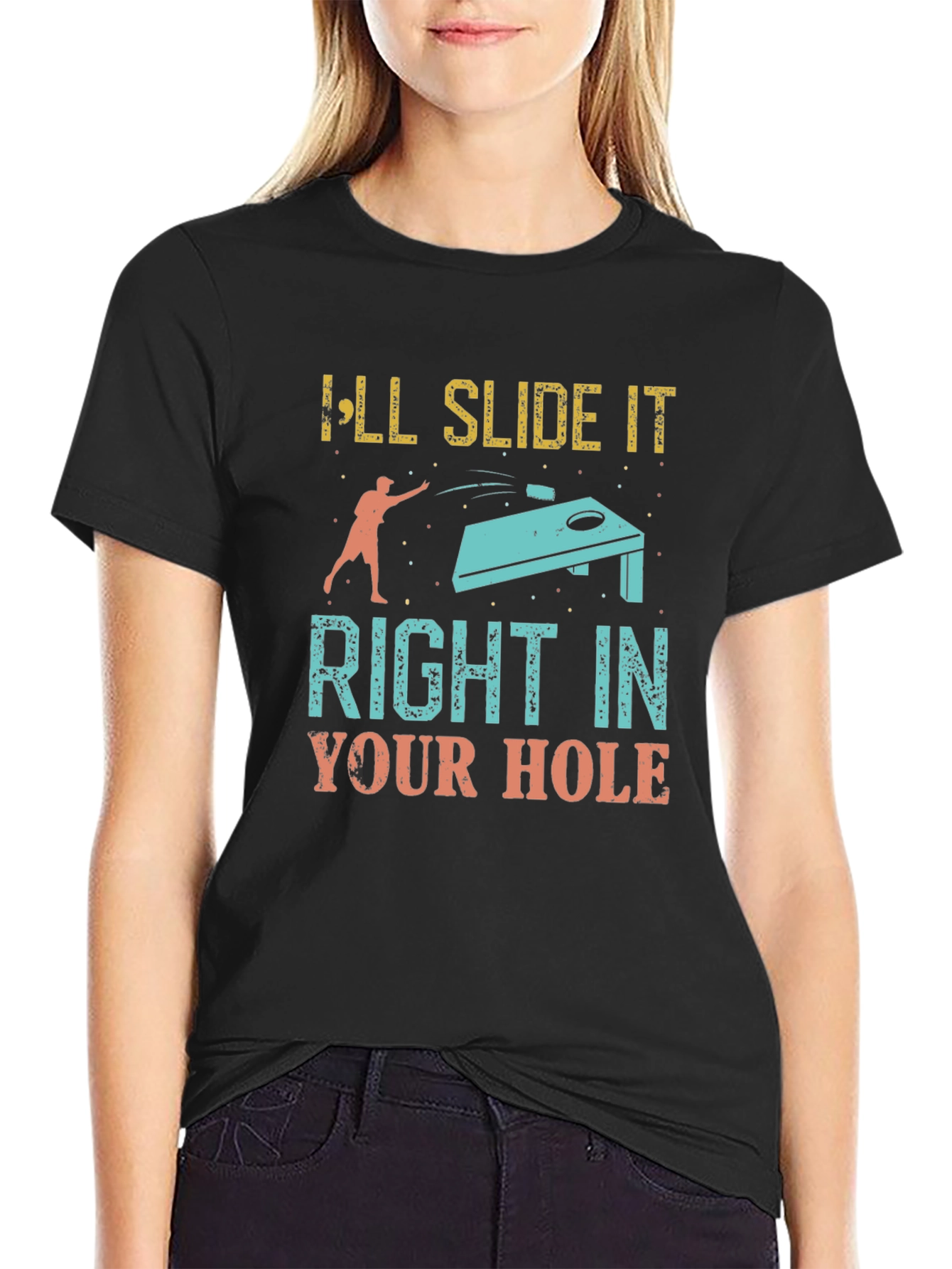 Ill Slide It Right In Your Hole T-Shirt