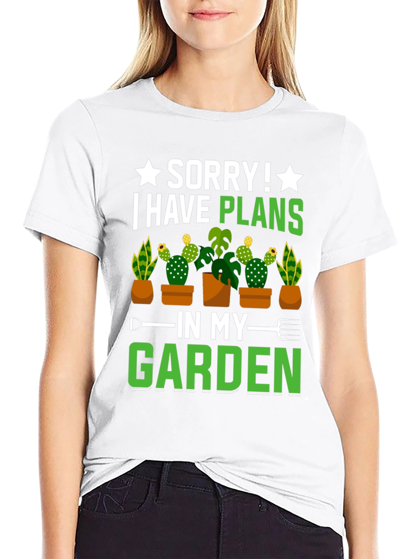 Gardeners Delight T-Shirt - Sorry I Have Plans