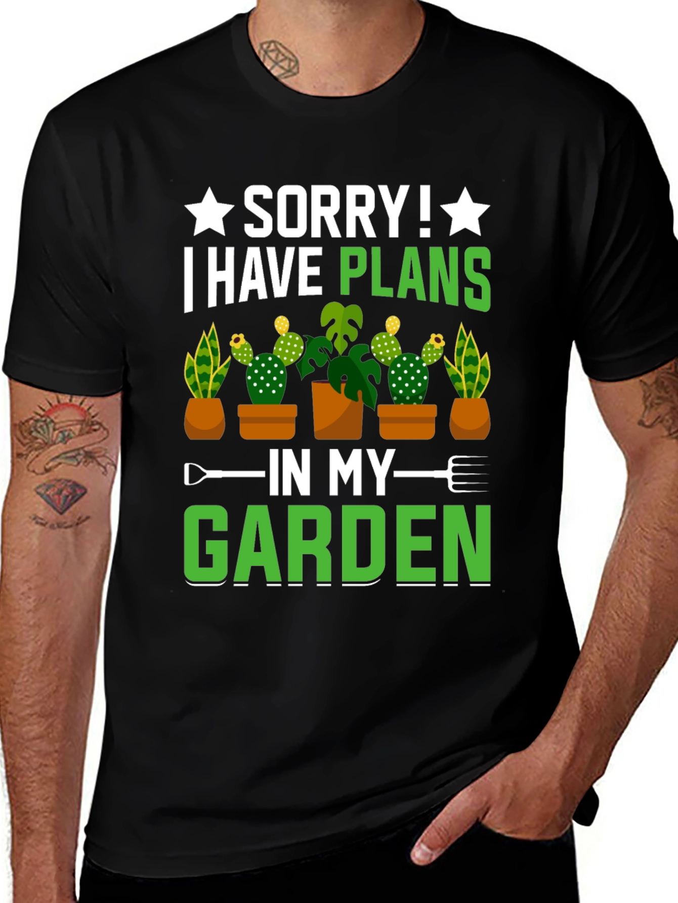 Gardeners Delight T-Shirt - Sorry I Have Plans