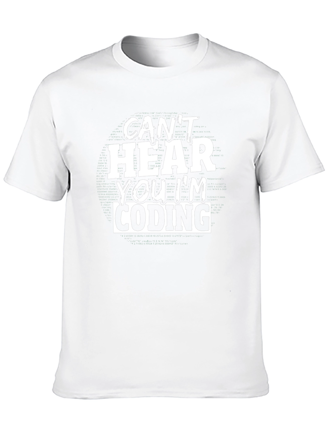 Cant Hear You Im Coding Graphic Tee