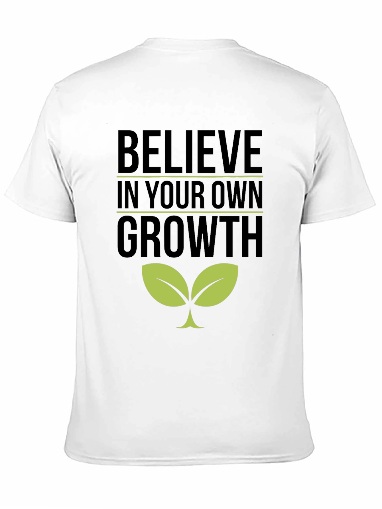 Believe in Your Own Growth T-Shirt - Black