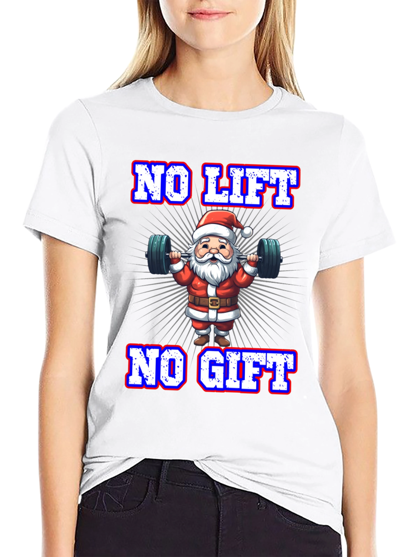 No Lift No Gift Holiday T-Shirt