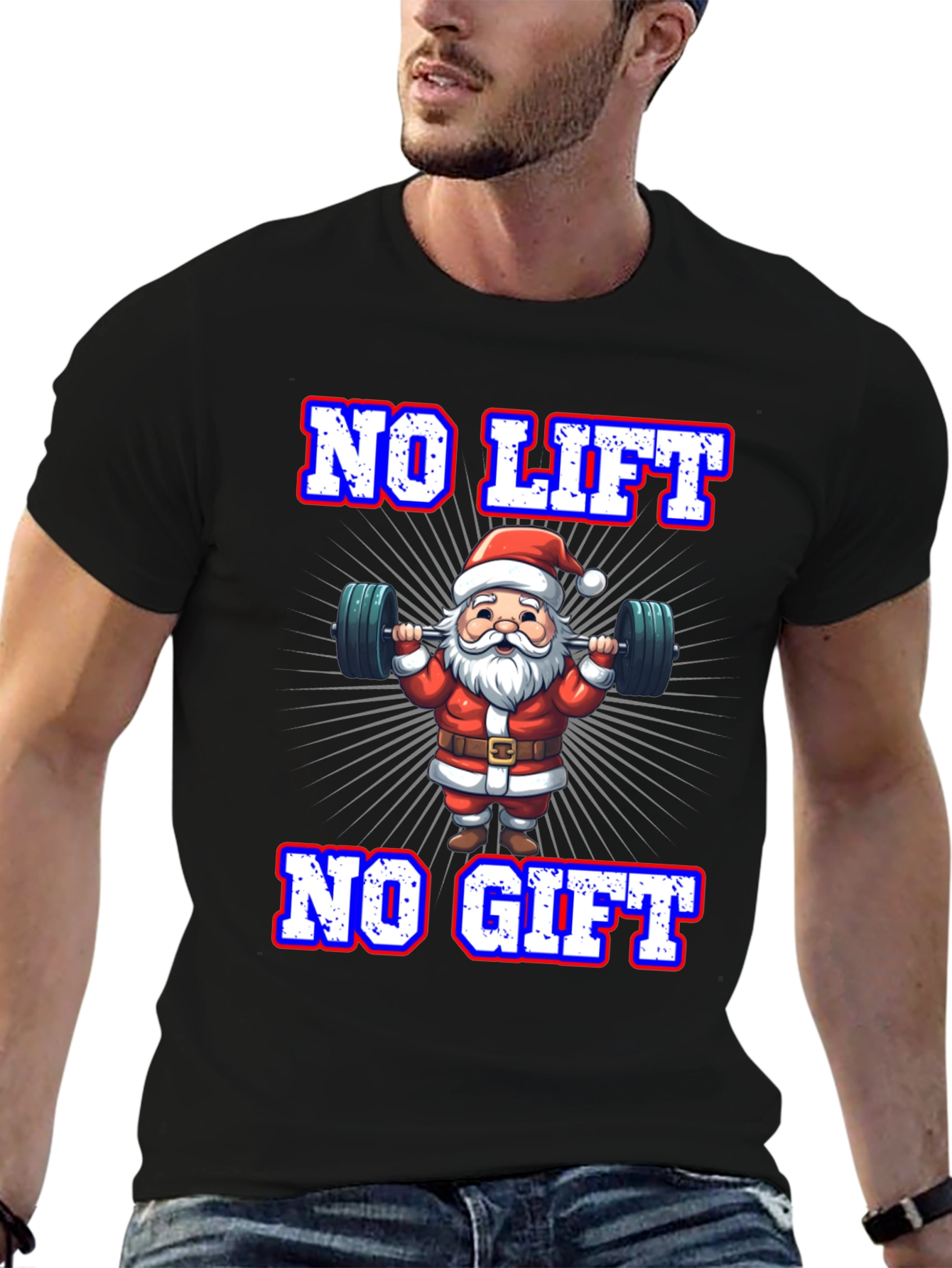 No Lift No Gift Holiday T-Shirt