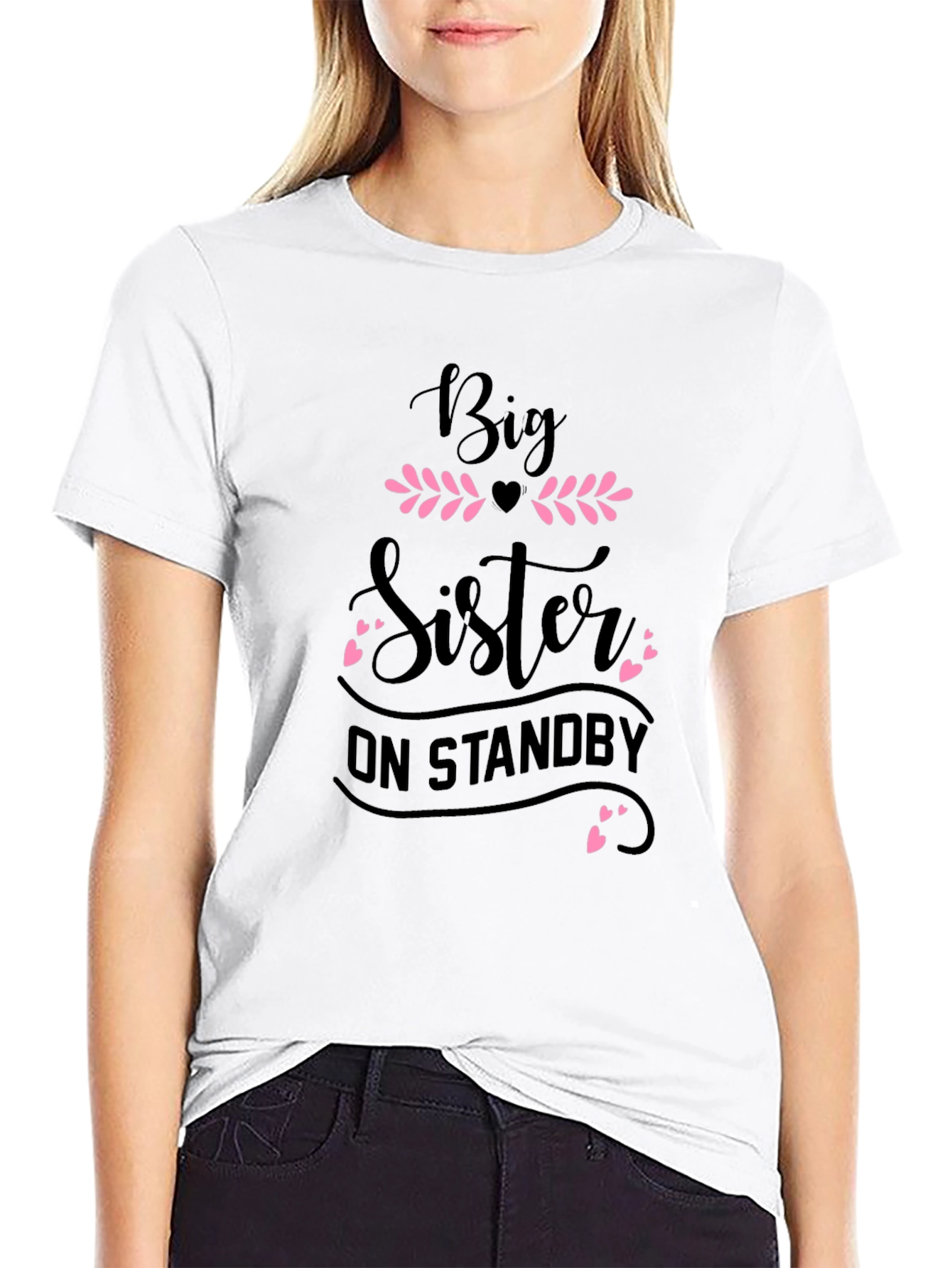 Big Sister On Standby T-Shirt