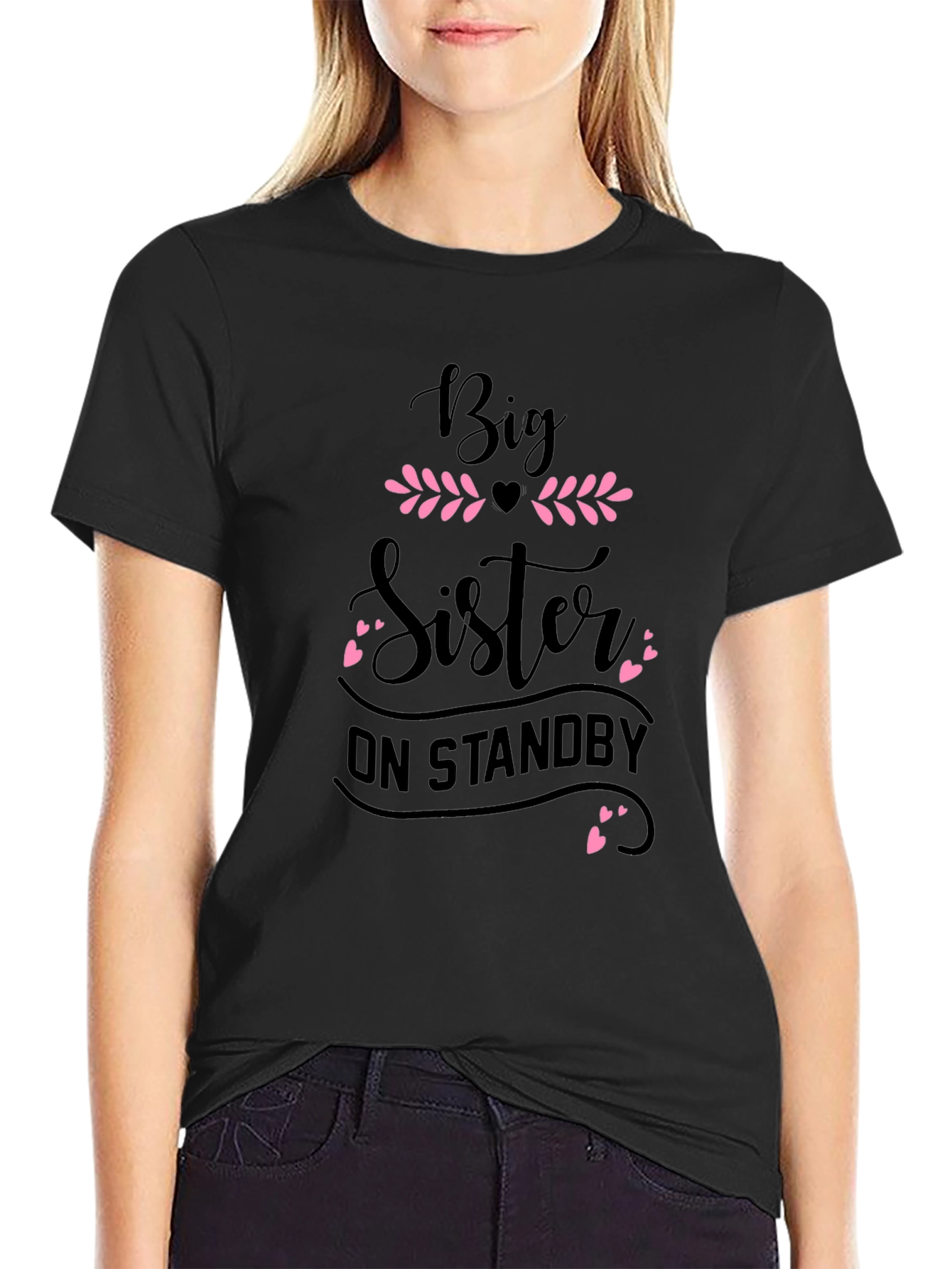 Big Sister On Standby T-Shirt