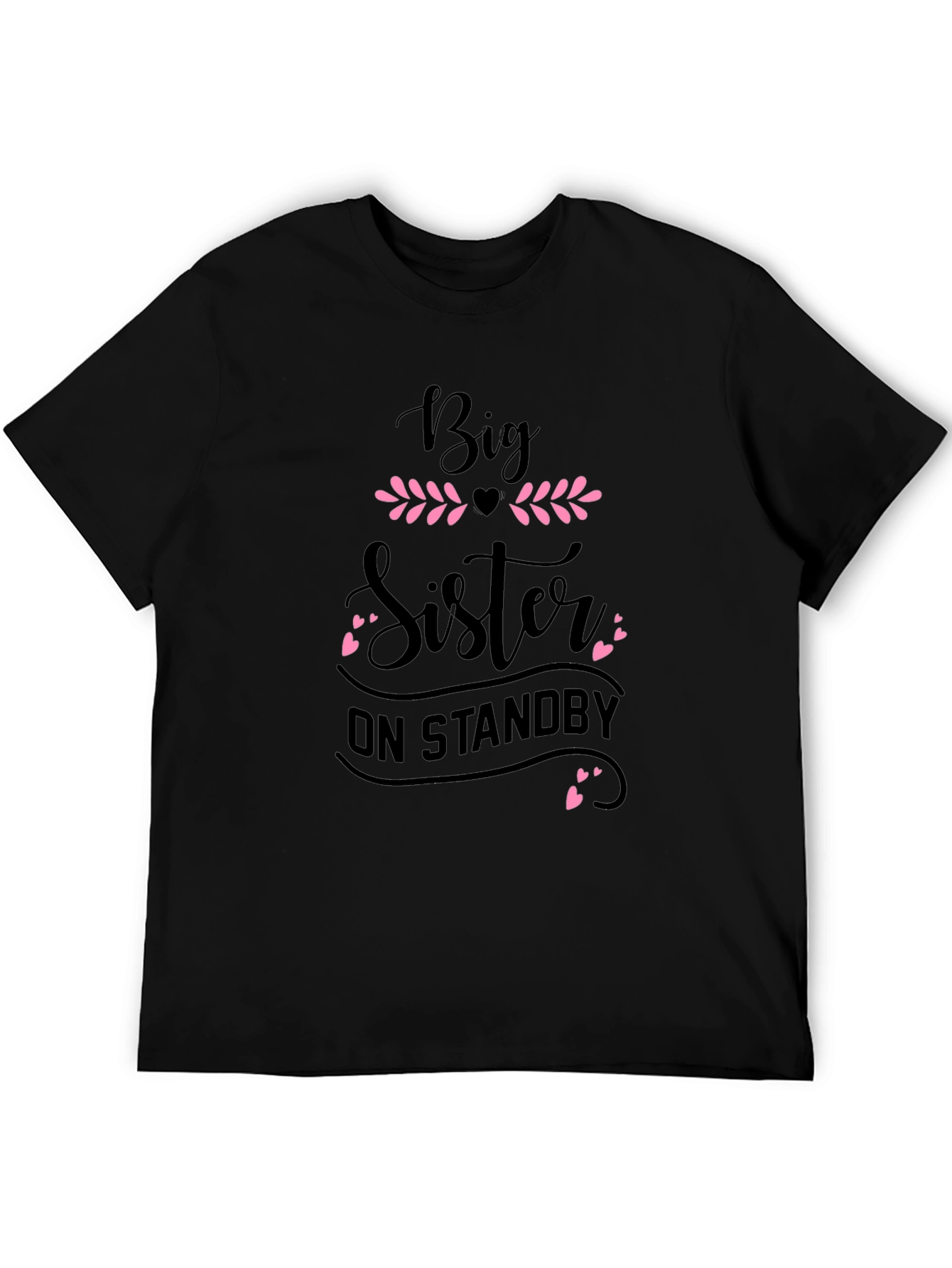 Big Sister On Standby T-Shirt