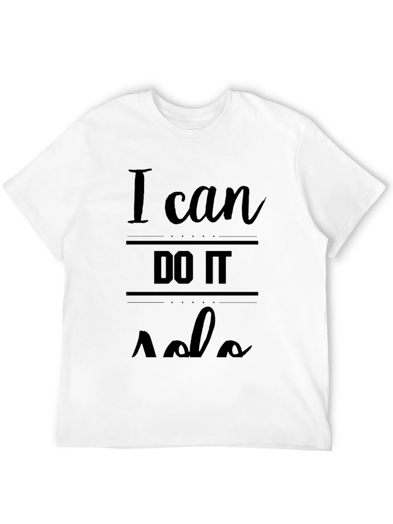 I Can DO IT Solo Black Graphic Tee