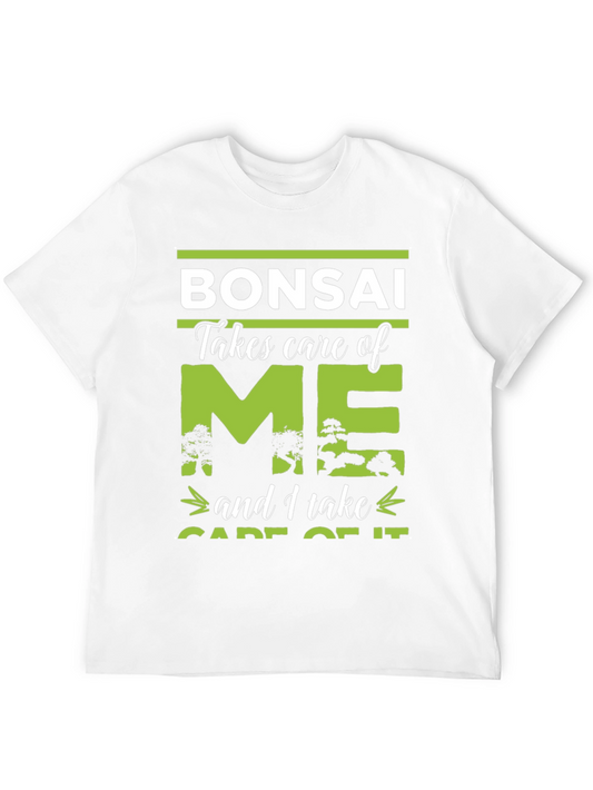 Bonsai Takes Care of Me T-Shirt